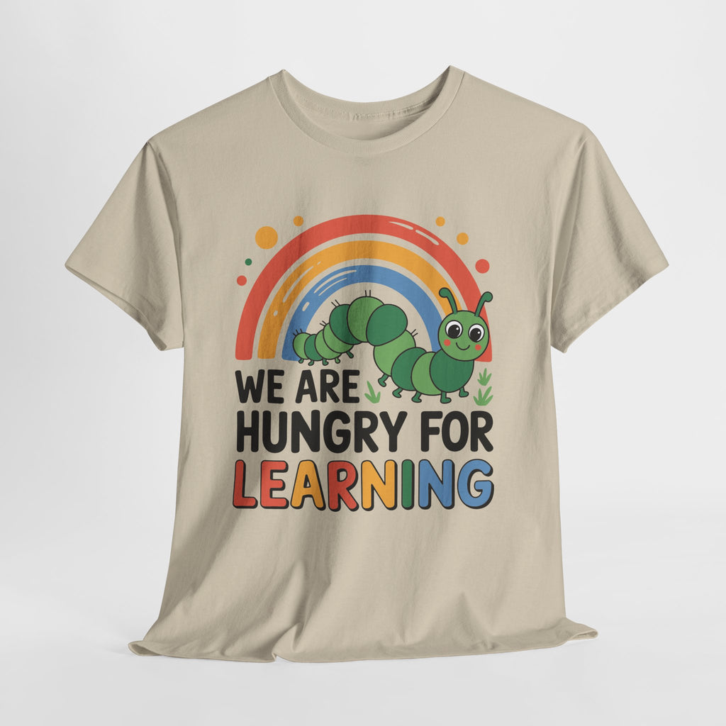 Hungry for Learning Unisex Tee