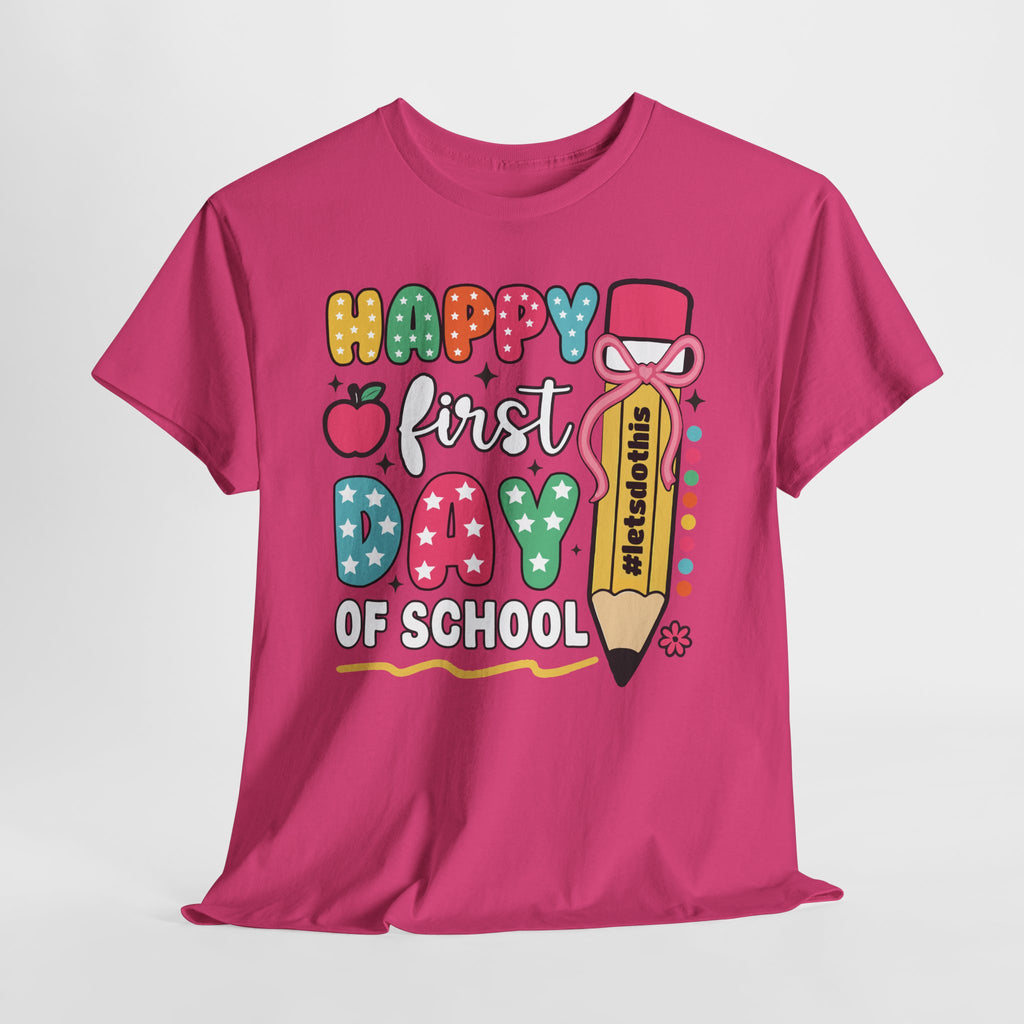 First Day of School Unisex Tee