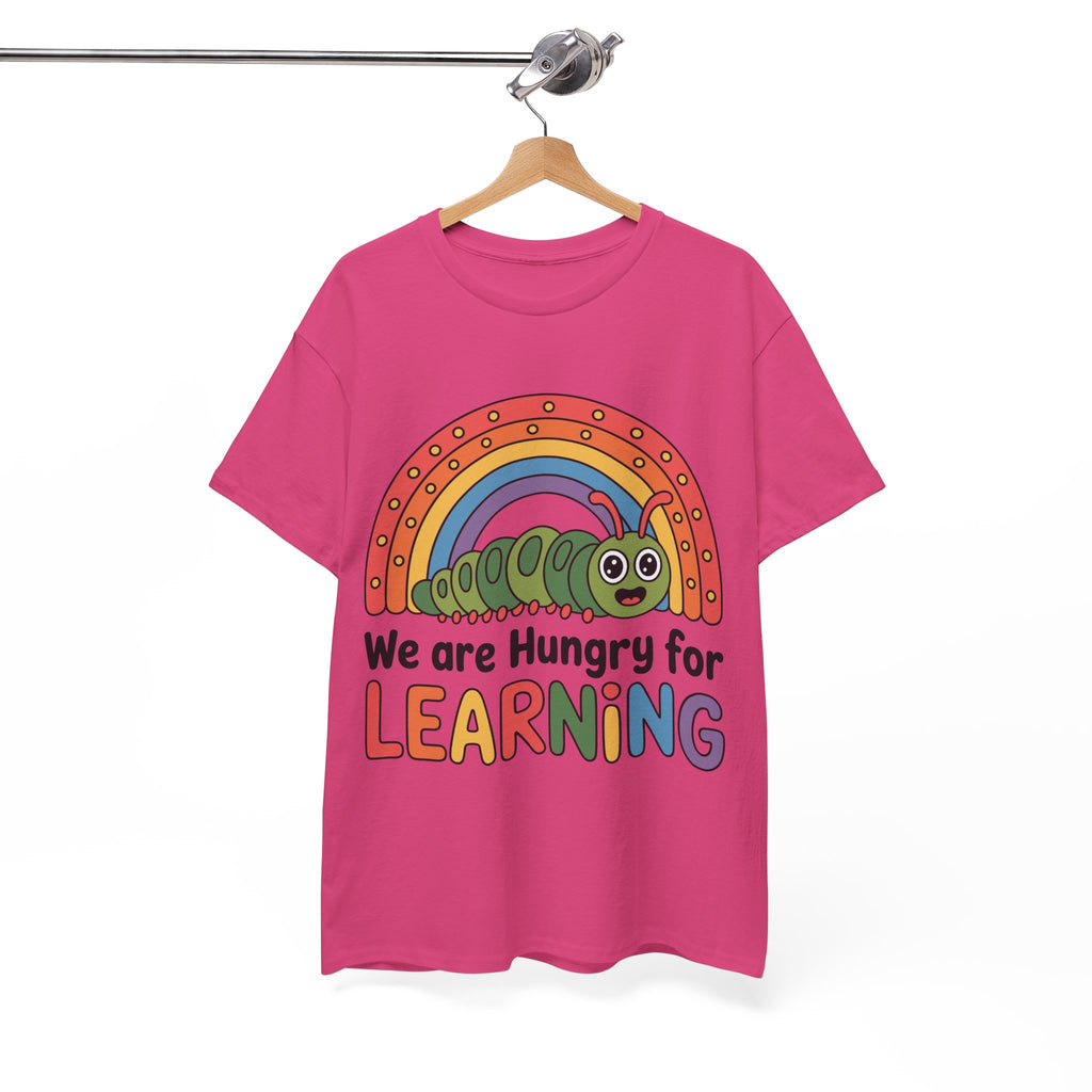 Hungry for Learning Tee