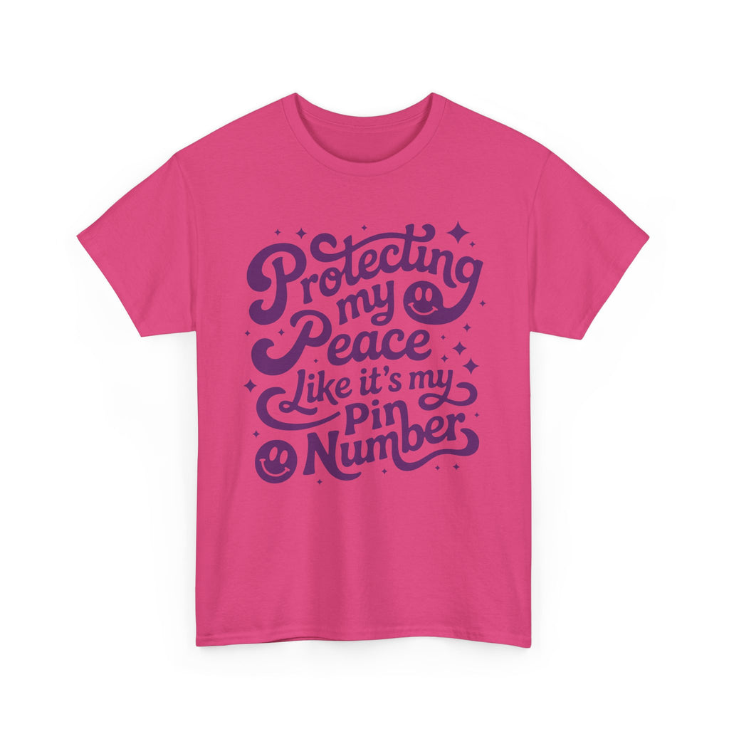 Protecting My Peace Like It’s My PIN Number Tee — Retro Motivational Graphic Unisex Cotton T-Shirt