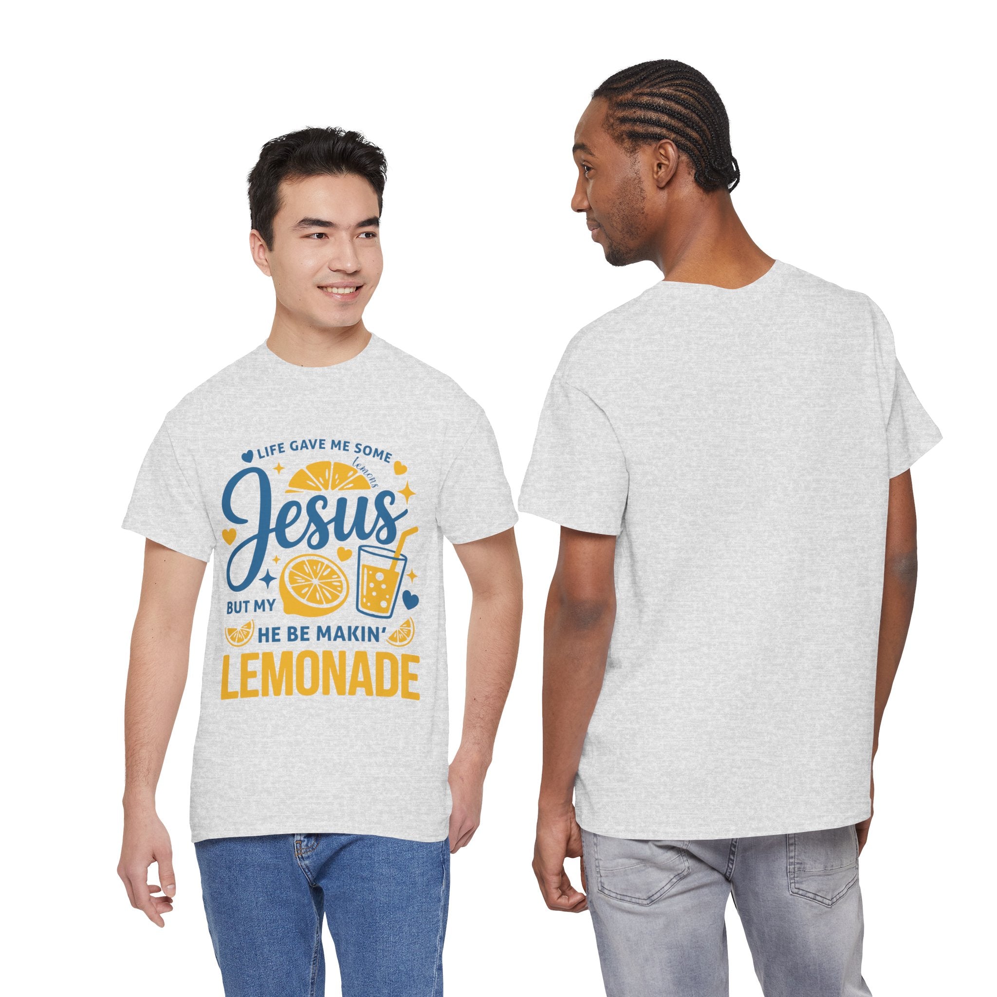 Christian Lemonade T-Shirt — “Life gave me some lemons but my Jesus He be makin’ lemonade”. Unisex Cotton Tee
