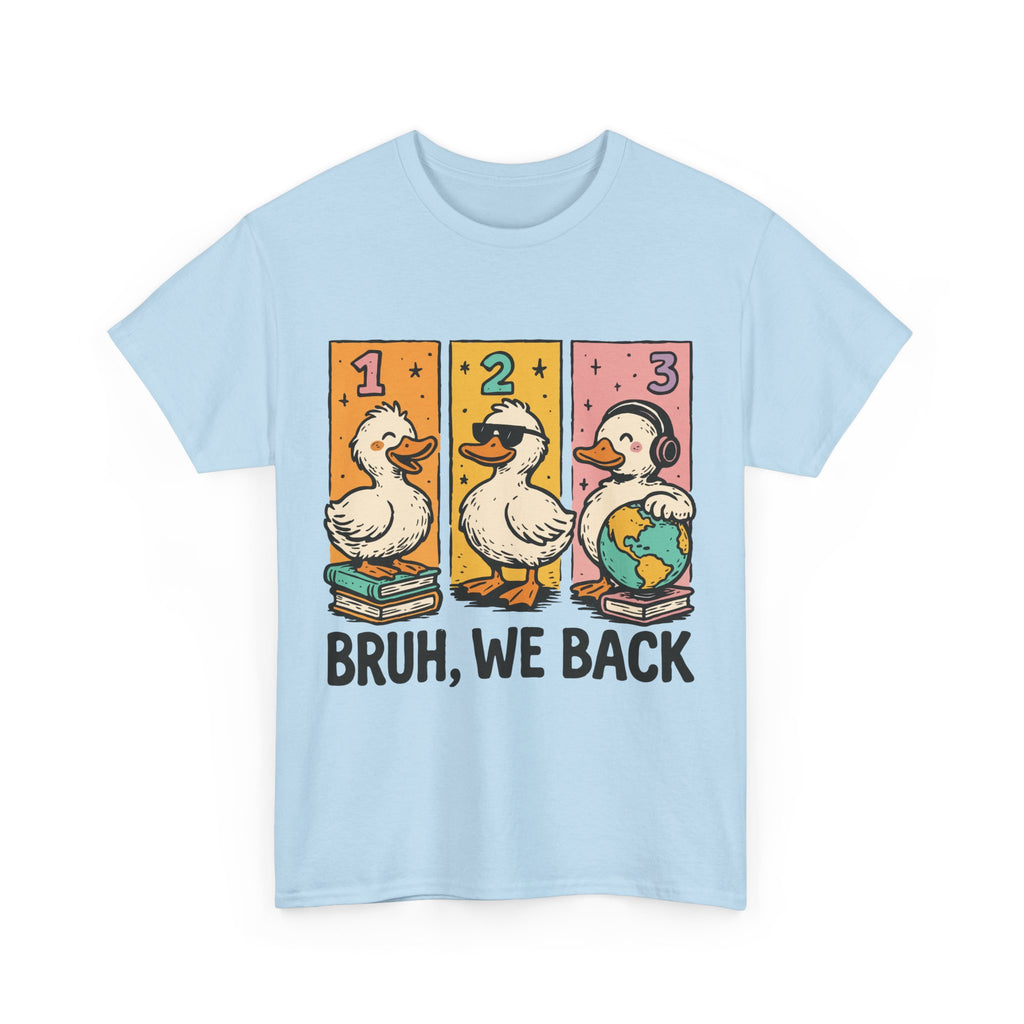 "BRUH WE BACK" Funny Animal Graphic Tee,