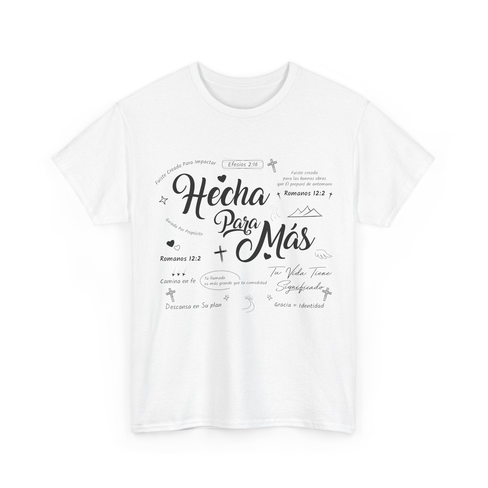 Hecha Para Más Christian T‑Shirt — Spanish Faith Typography Unisex Cotton Tee