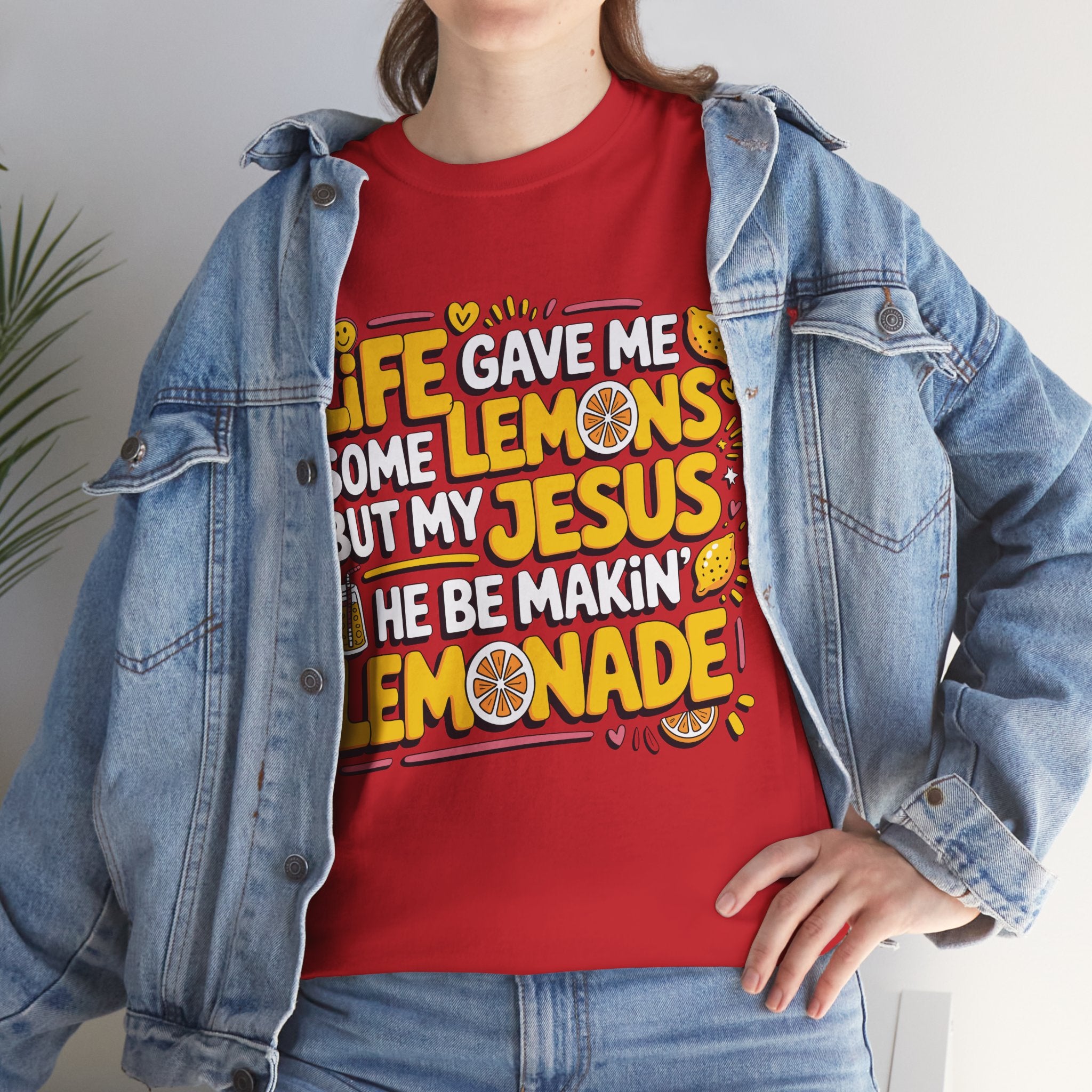 Christian Lemonade T-Shirt — “Life gave me some lemons but my Jesus he be makin’ lemonade”Unisex Cotton Tee