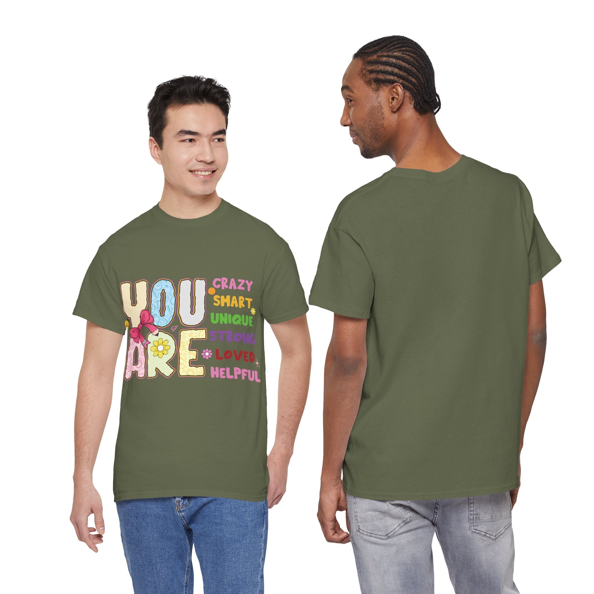 Empowering Quote Unisex Tee - Crazy, Smart, Unique, Strong, Loved, Helpful
