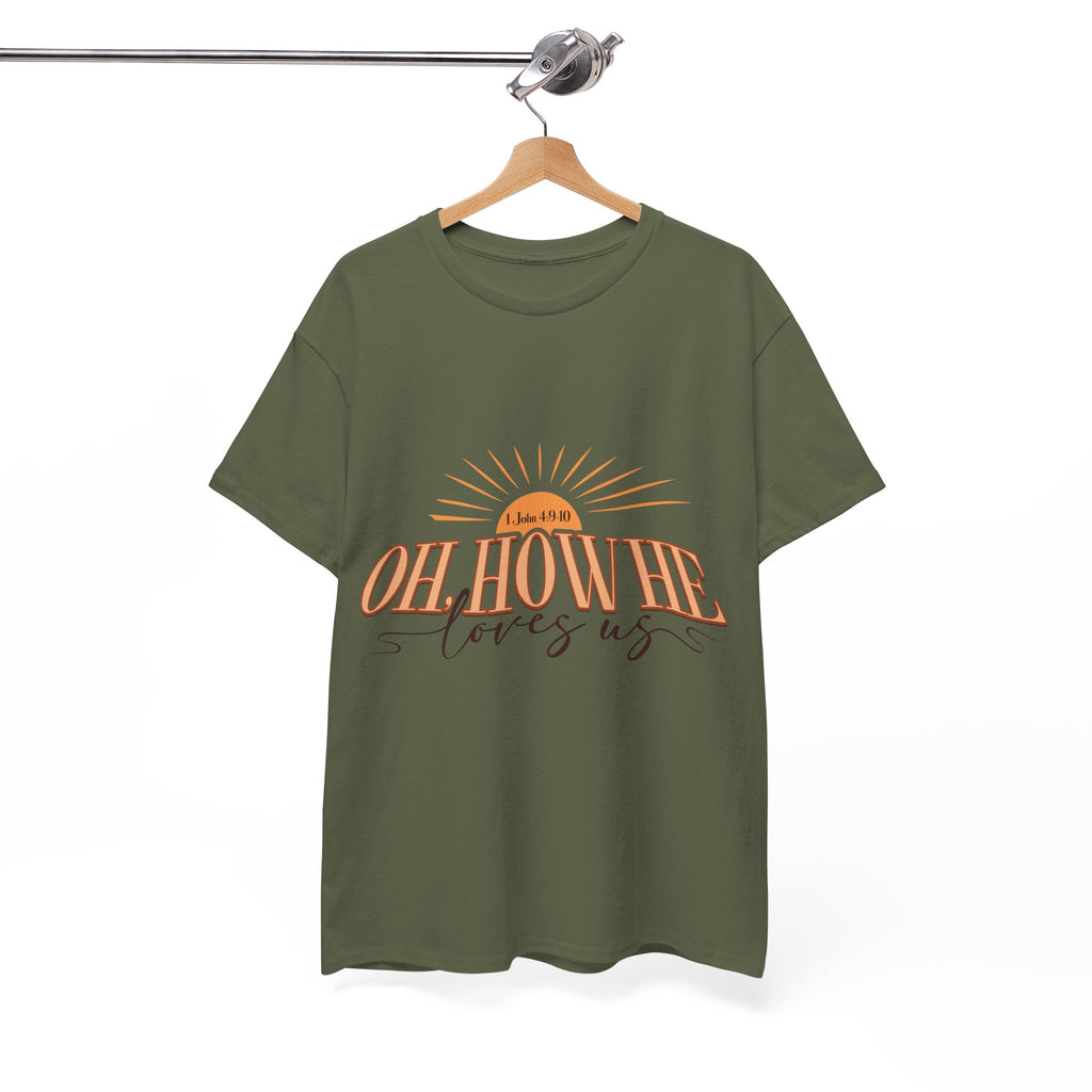 Oh How He Loves Us Sunrise Tee — 1 John 4:9-10 Christian Unisex Cotton T‑Shirt