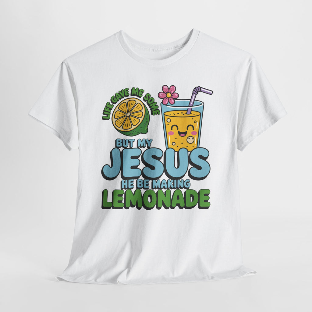 Christian Lemonade T‑Shirt — "Life Gave Me Some Lemons, My Jesus Makes Lemonade"Unisex Cotton Tee