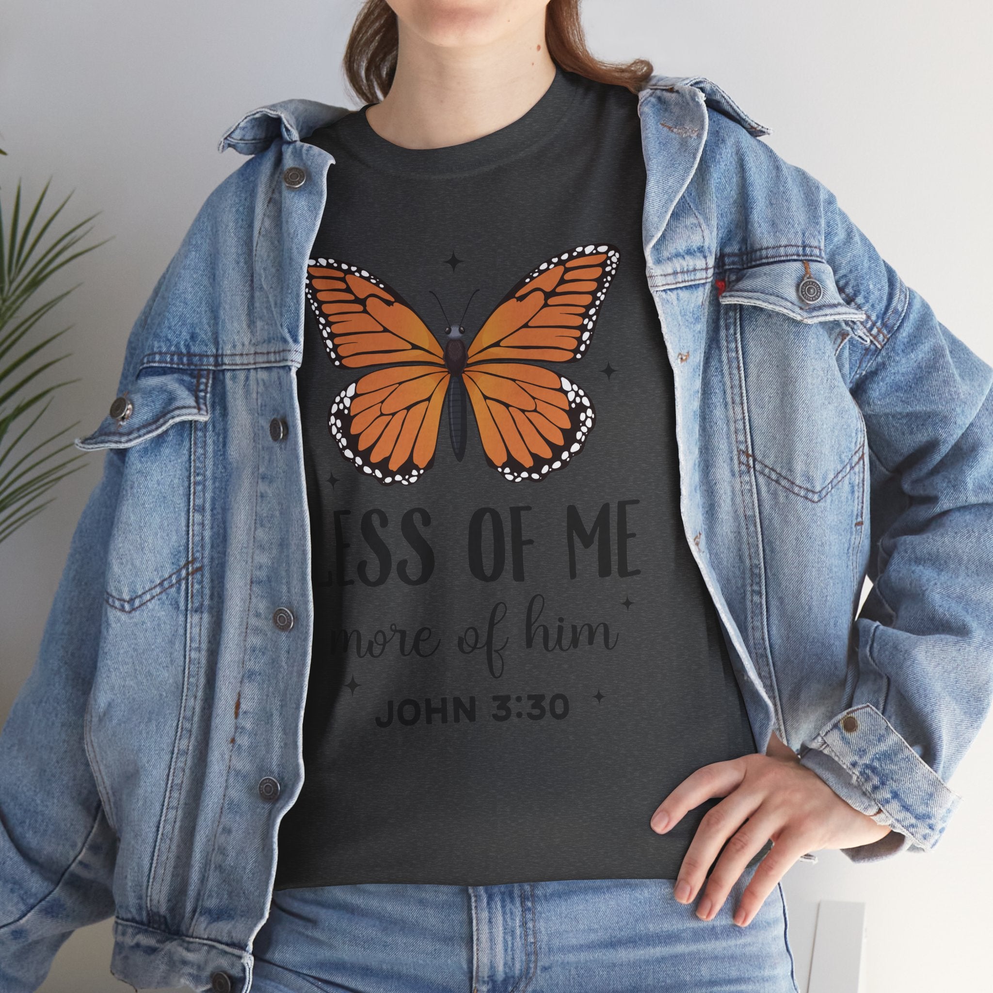 Monarch Butterfly Tee — "Less of Me, More of Him" Christian Unisex cotton T‑Shirt