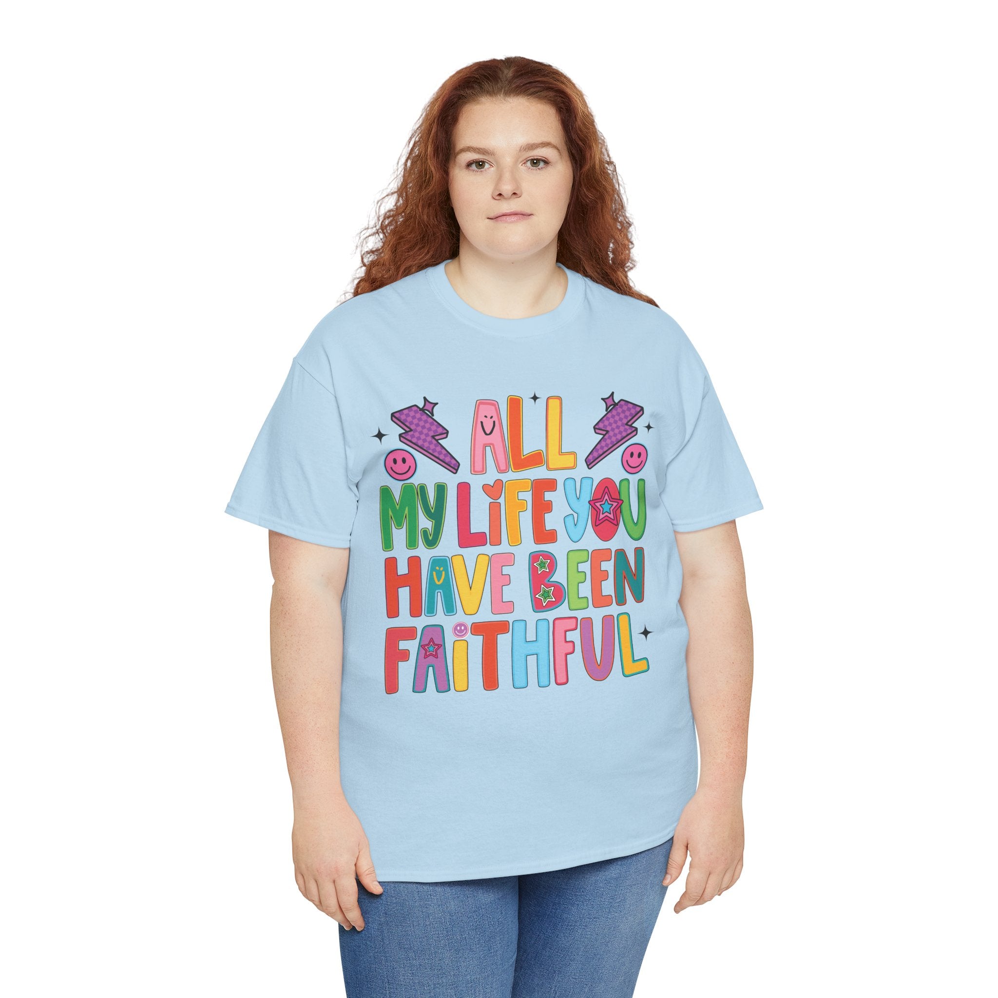 All My Life You Have Been Faithful Retro Christian Unisex Cotton T-Shirt