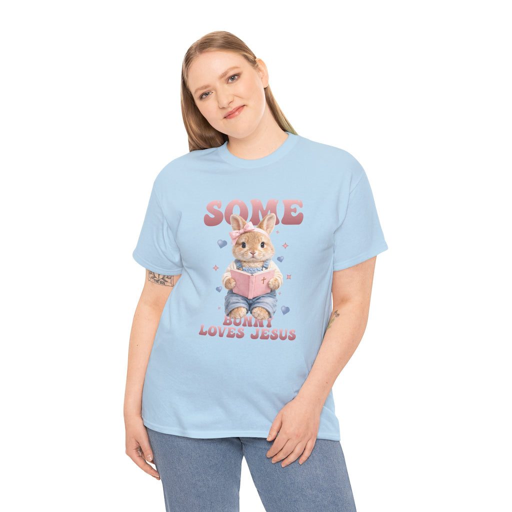Some Bunny Loves Jesus Bunny Bible Unisex Cotton Tee