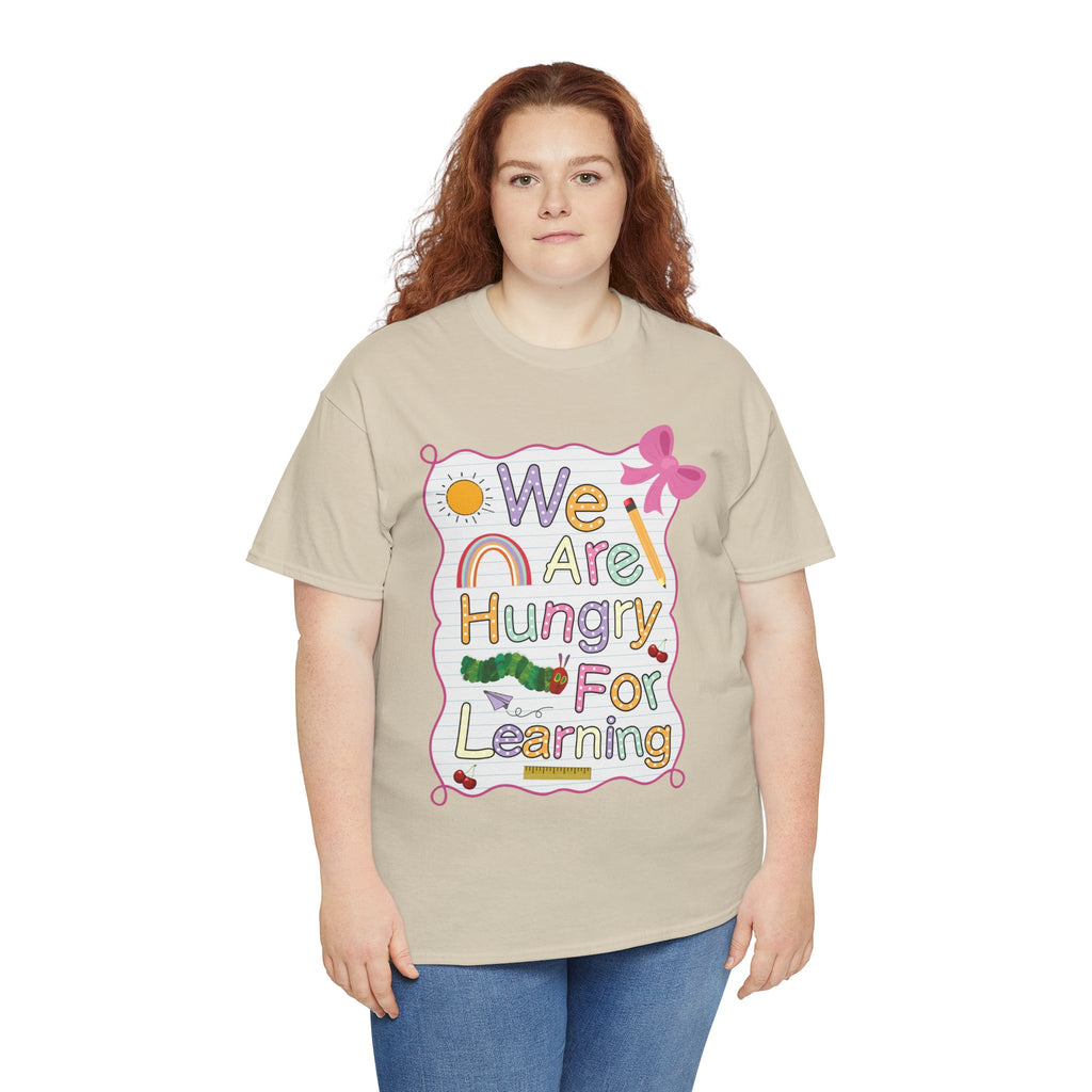 Hungry for Learning Unisex Tee