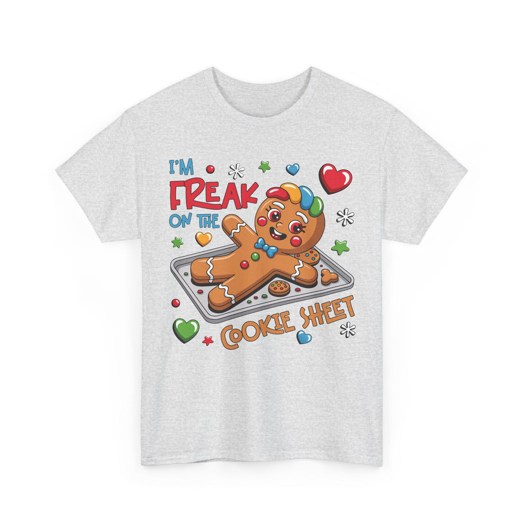 Gingerbread ‘I’m Freak on the Cookie Sheet’ Unisex Cotton Tee