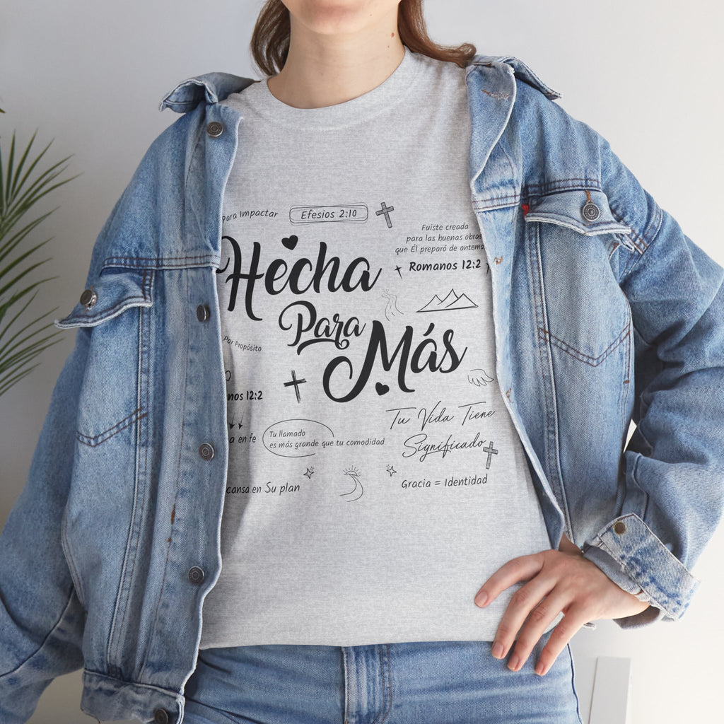 Hecha Para Más Christian T‑Shirt — Spanish Faith Typography Unisex Cotton Tee
