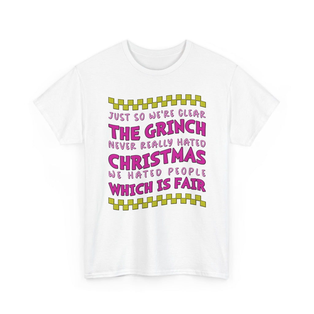 Grinch Never Hated Christmas Funny Unisex Cotton Tee