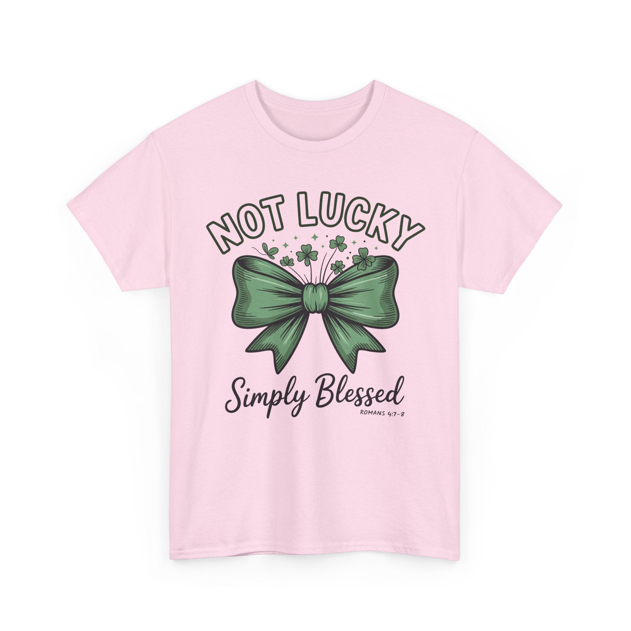 Not Lucky, Simply Blessed T-Shirt — Green Bow & Clovers St. Patrick’s Unisex Cotton Tee