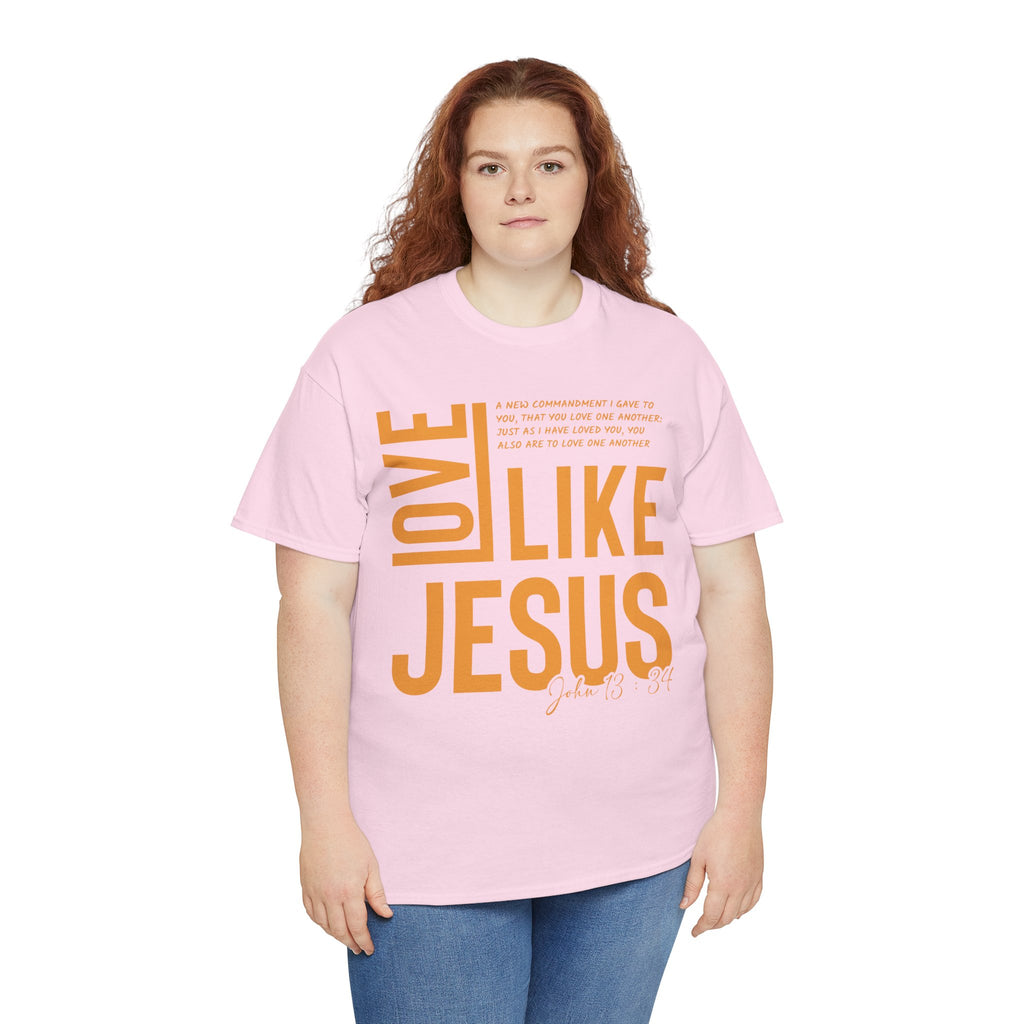 Love Like Jesus T-Shirt — John 13:34 Christian Unisex Cotton Tee