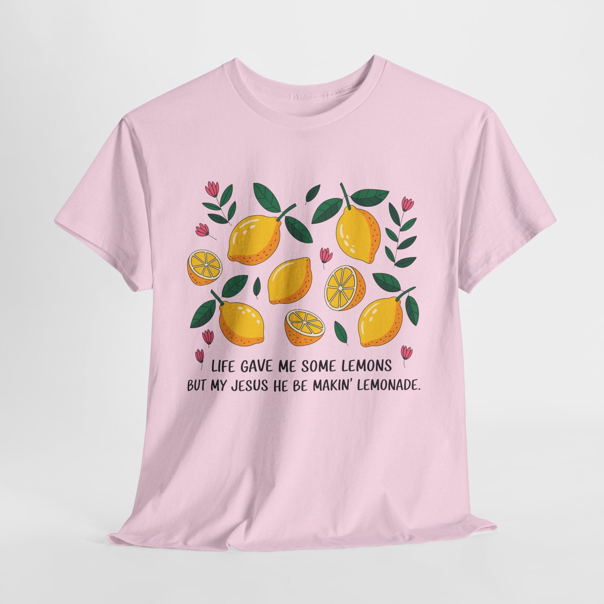 Christian Lemonade Tee — "Life gave me some lemons but my Jesus he be makin’ lemonade"Unisex Cotton Tee