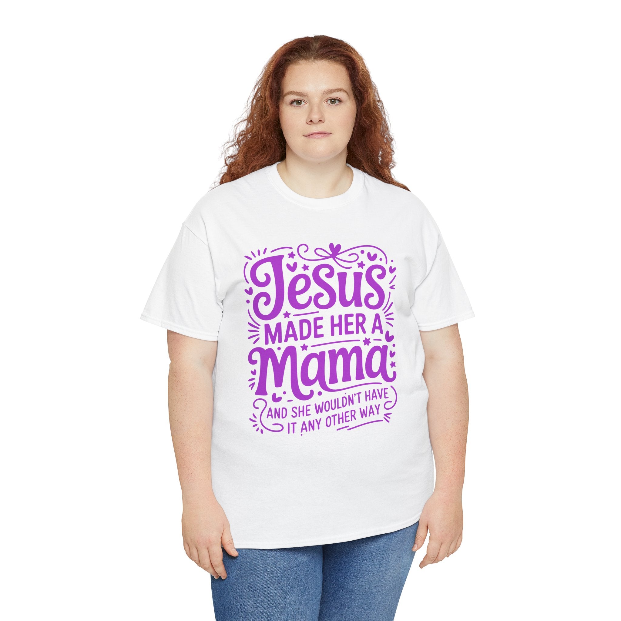 Jesus Made Her a Mama — Christian MamaUnisex Cotton T-Shirt
