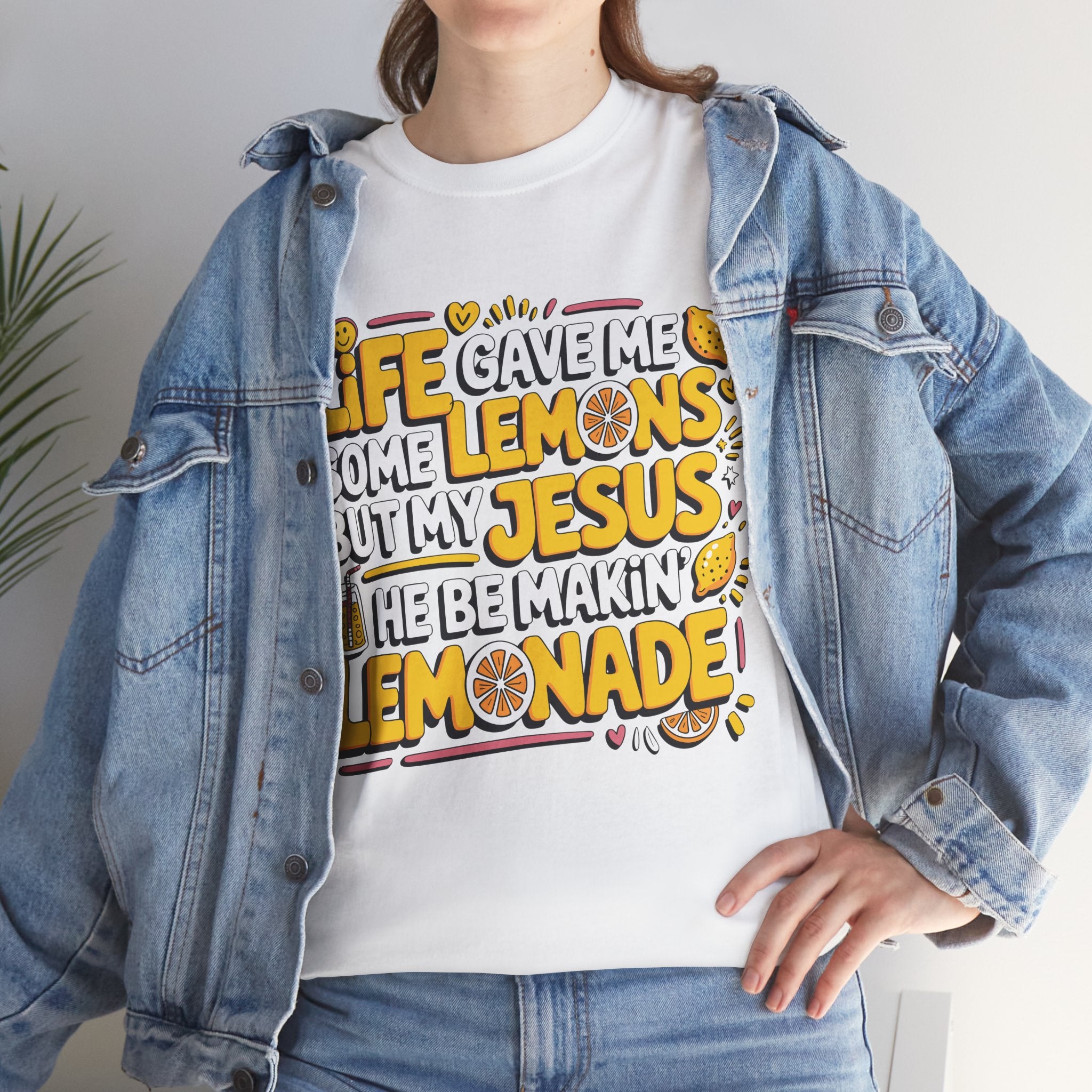 Christian Lemonade T-Shirt — “Life gave me some lemons but my Jesus he be makin’ lemonade”Unisex Cotton Tee