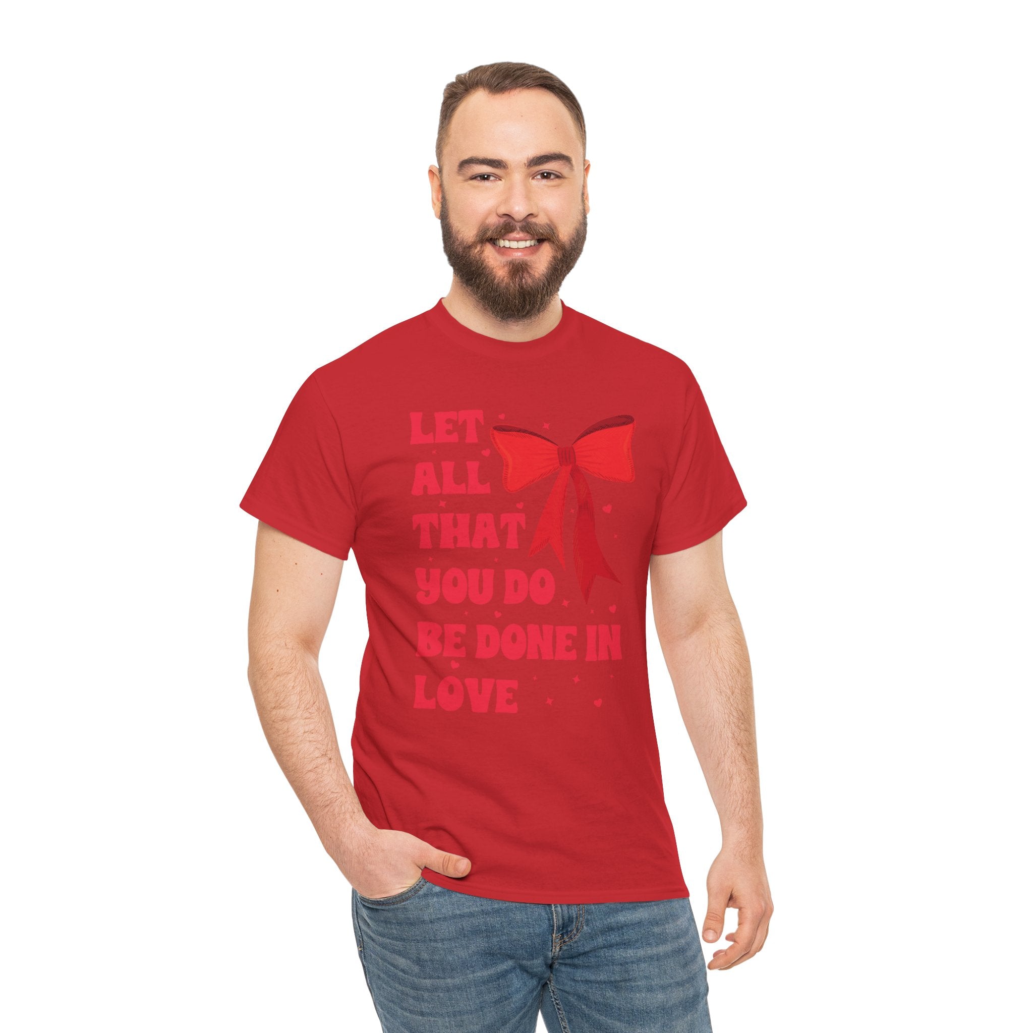Valentine Tee — "Let All That You Do Be Done in Love" Heart Bow Unisex Cotton Shirt