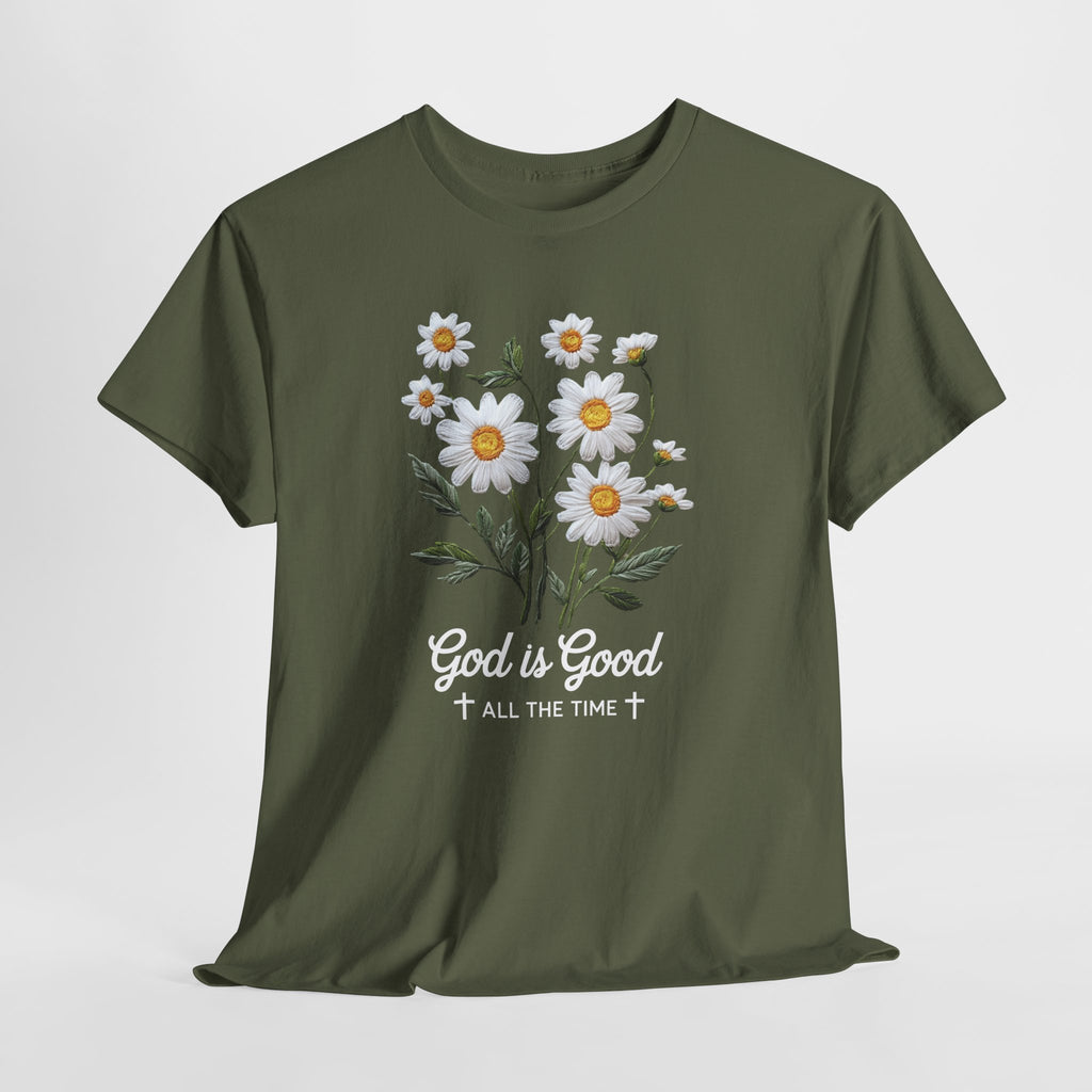 God Is Good All The Time Embroidered Daisy Unisex Cotton Tee