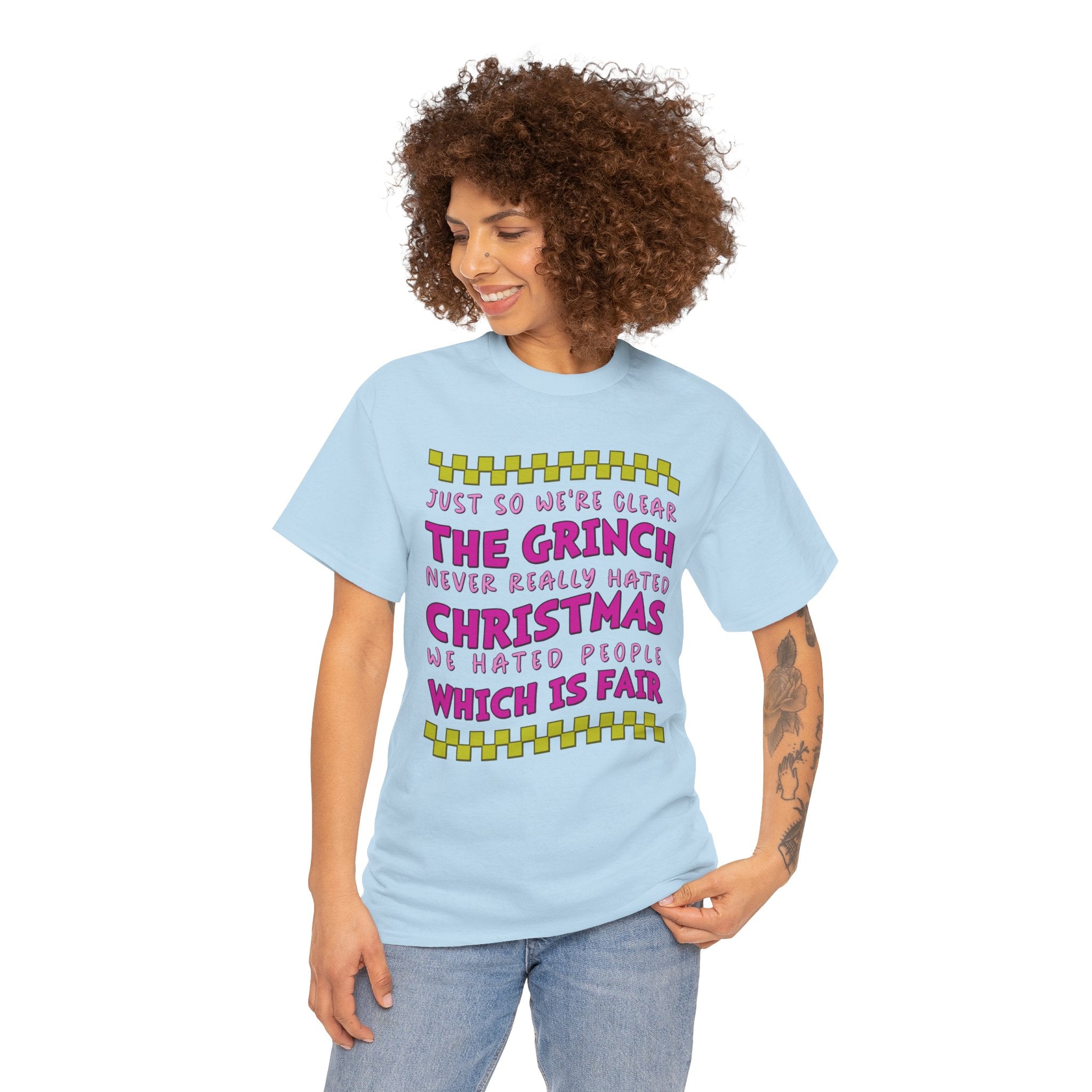 Grinch Never Hated Christmas Funny Unisex Cotton Tee
