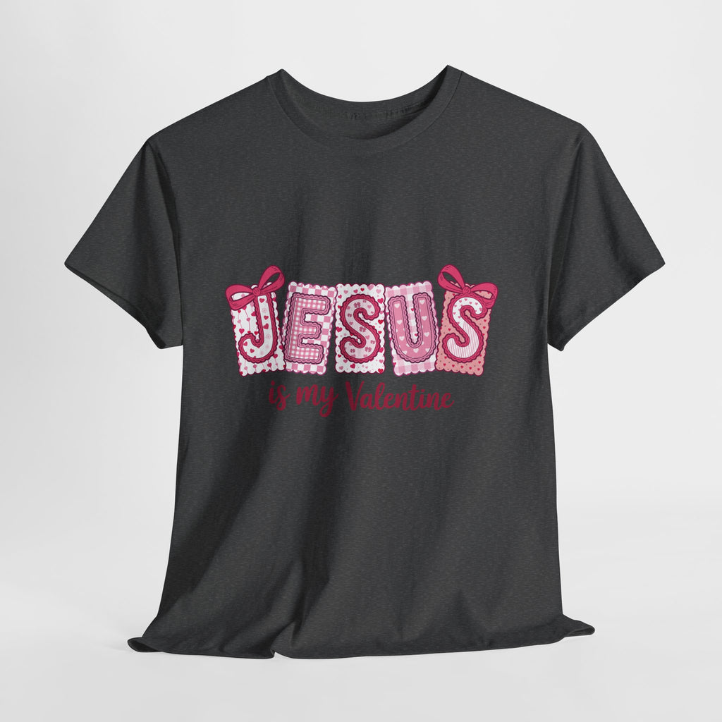 Jesus Is My Valentine T-Shirt — Pink Christian Valentine Unisex Cotton Tee