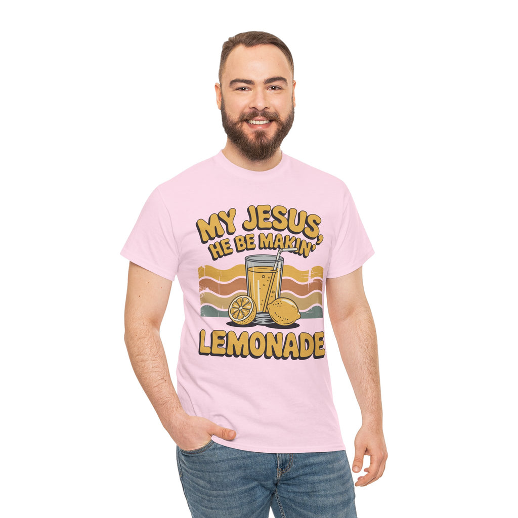 My Jesus, He Be Makin’ Lemonade T-Shirt — Retro Lemonade Christian Unisex Cotton Tee