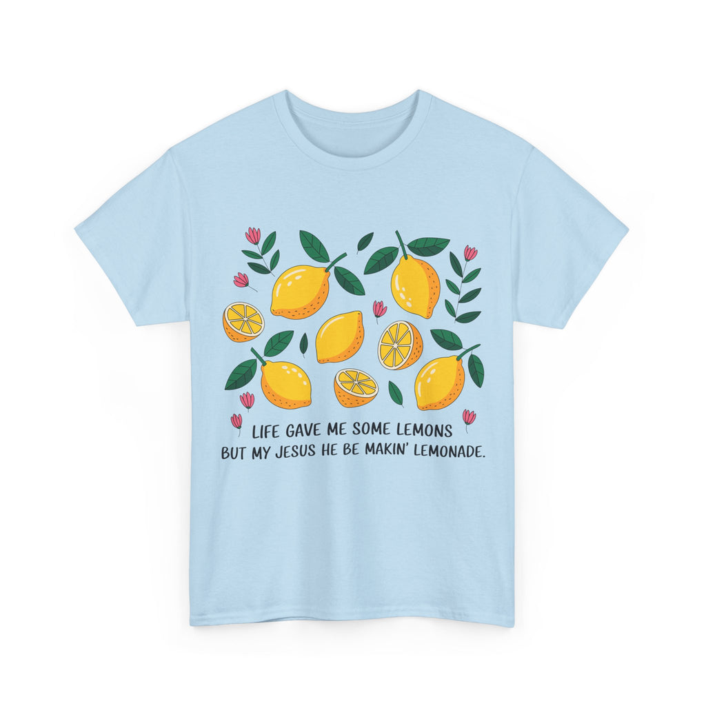 Christian Lemonade Tee — "Life gave me some lemons but my Jesus he be makin’ lemonade"Unisex Cotton Tee