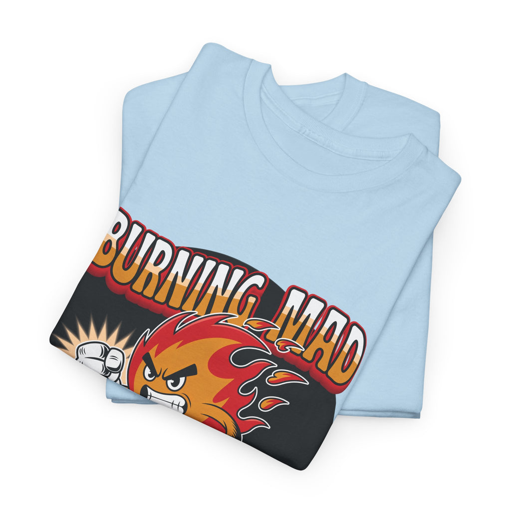 Burning Mad Looking Rad Unisex Tee