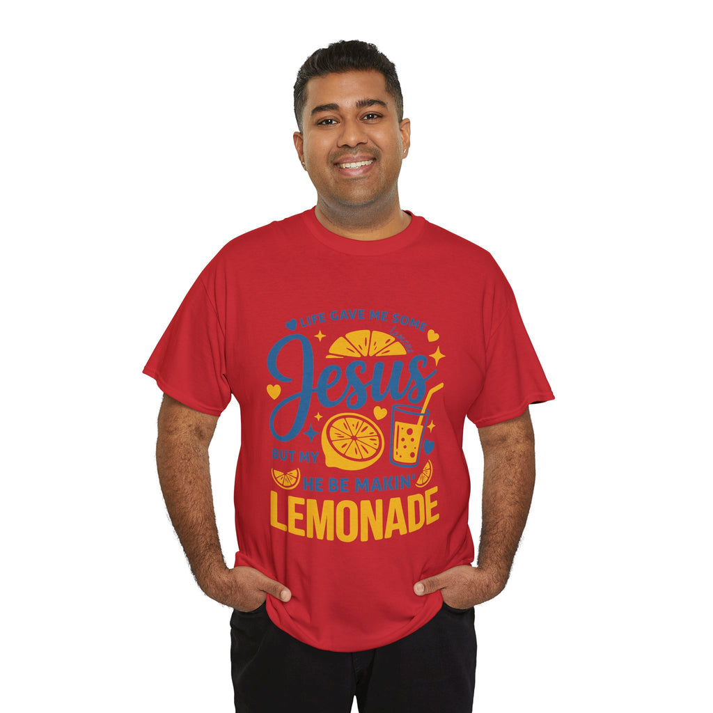 Christian Lemonade T-Shirt — “Life gave me some lemons but my Jesus He be makin’ lemonade”. Unisex Cotton Tee