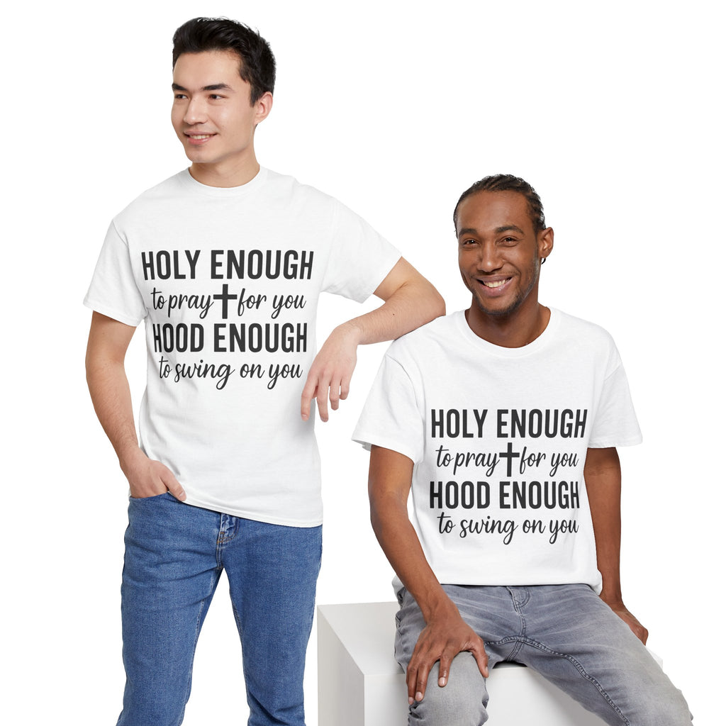 Holy Enough Christian T‑Shirt — Modern Hand‑Lettered Faith Unisex CottonTee