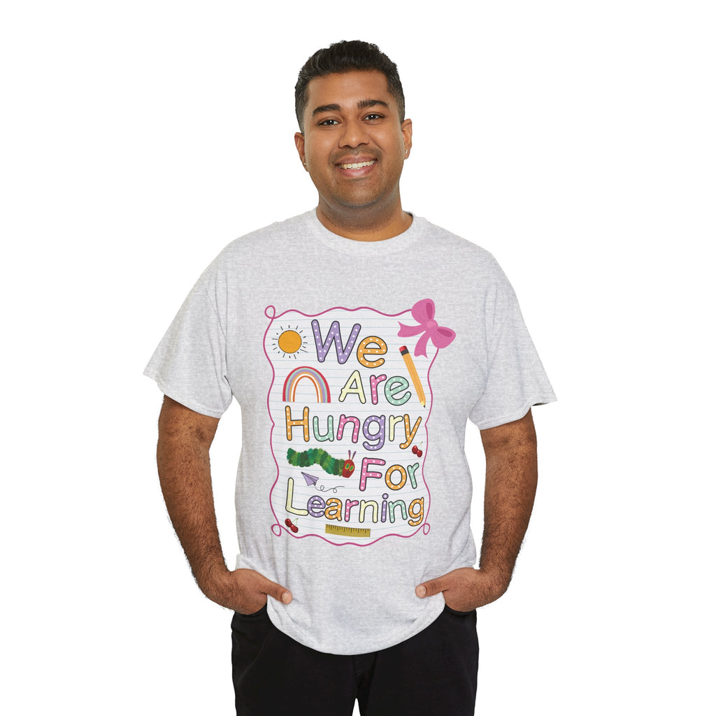 Hungry for Learning Unisex Tee