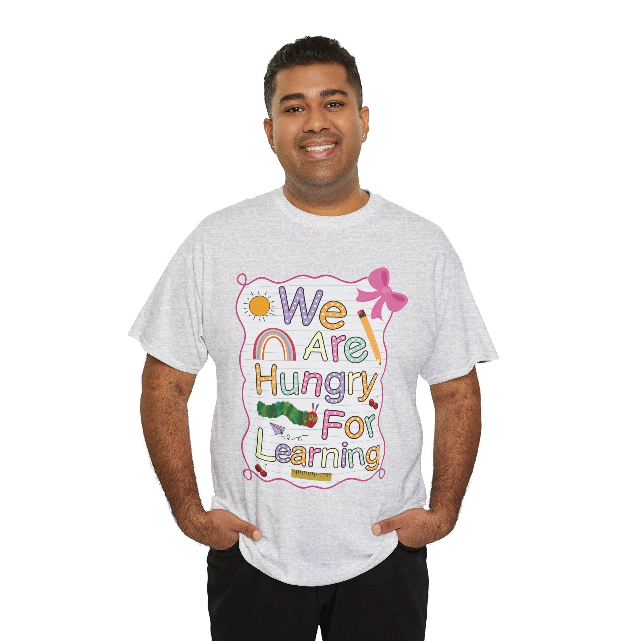 Hungry for Learning Unisex Tee