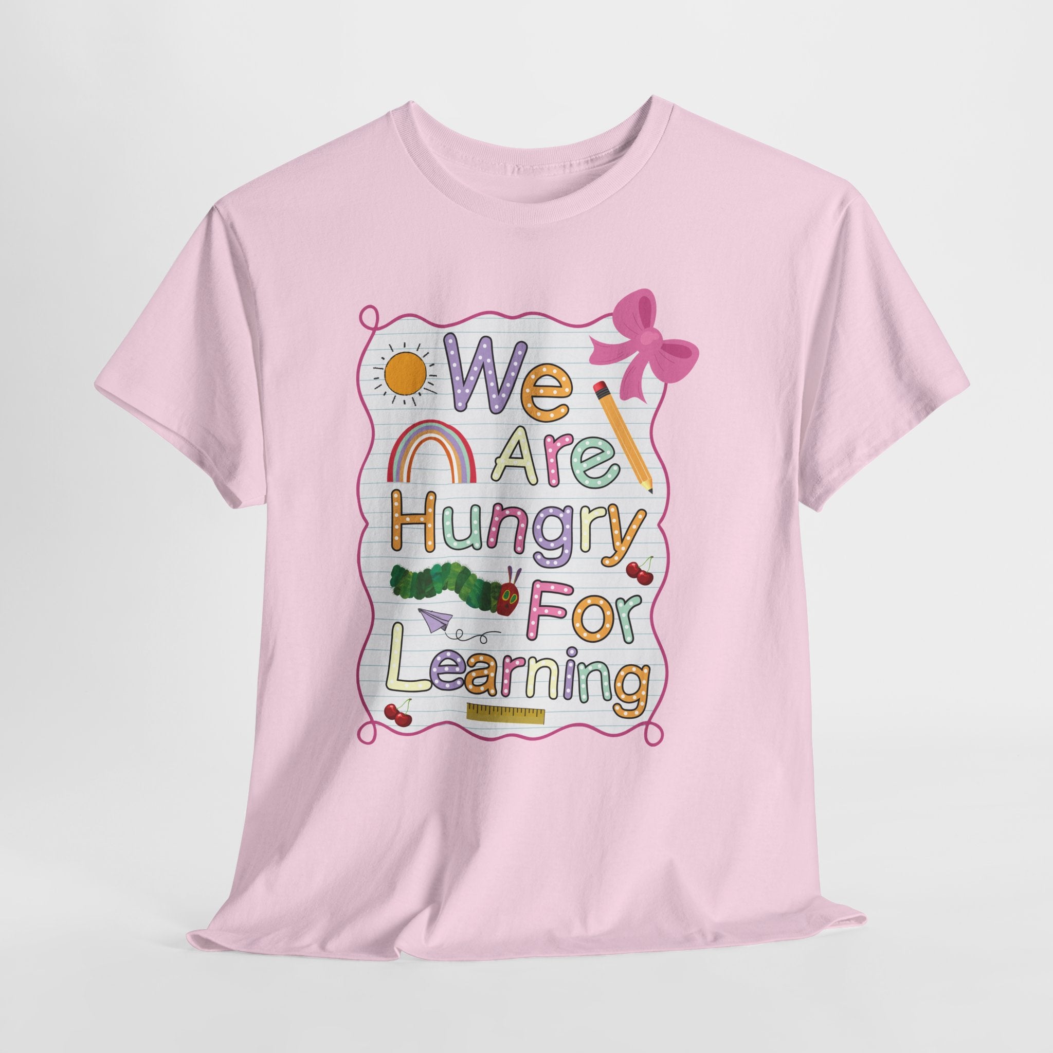 Hungry for Learning Unisex Tee