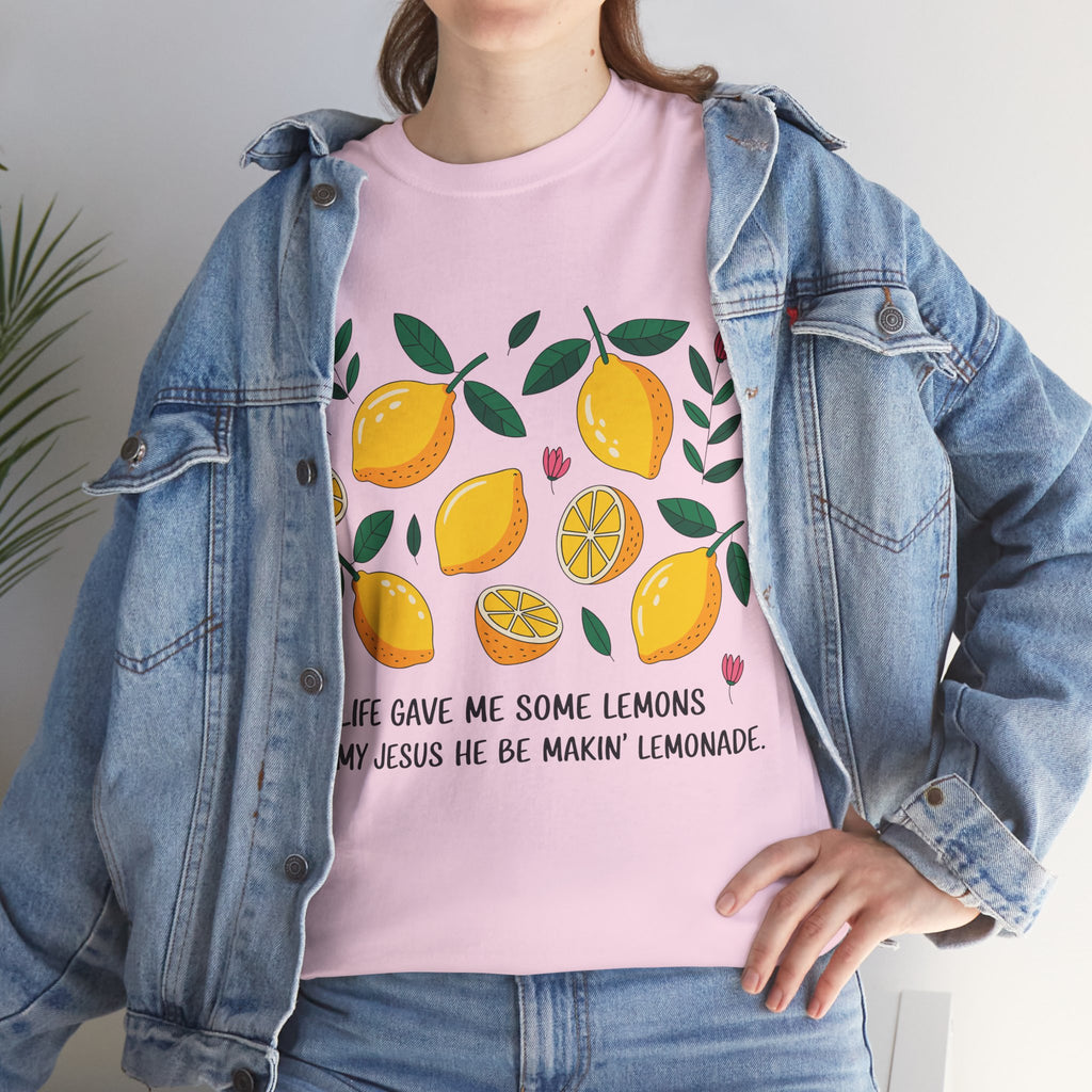 Christian Lemonade Tee — "Life gave me some lemons but my Jesus he be makin’ lemonade"Unisex Cotton Tee