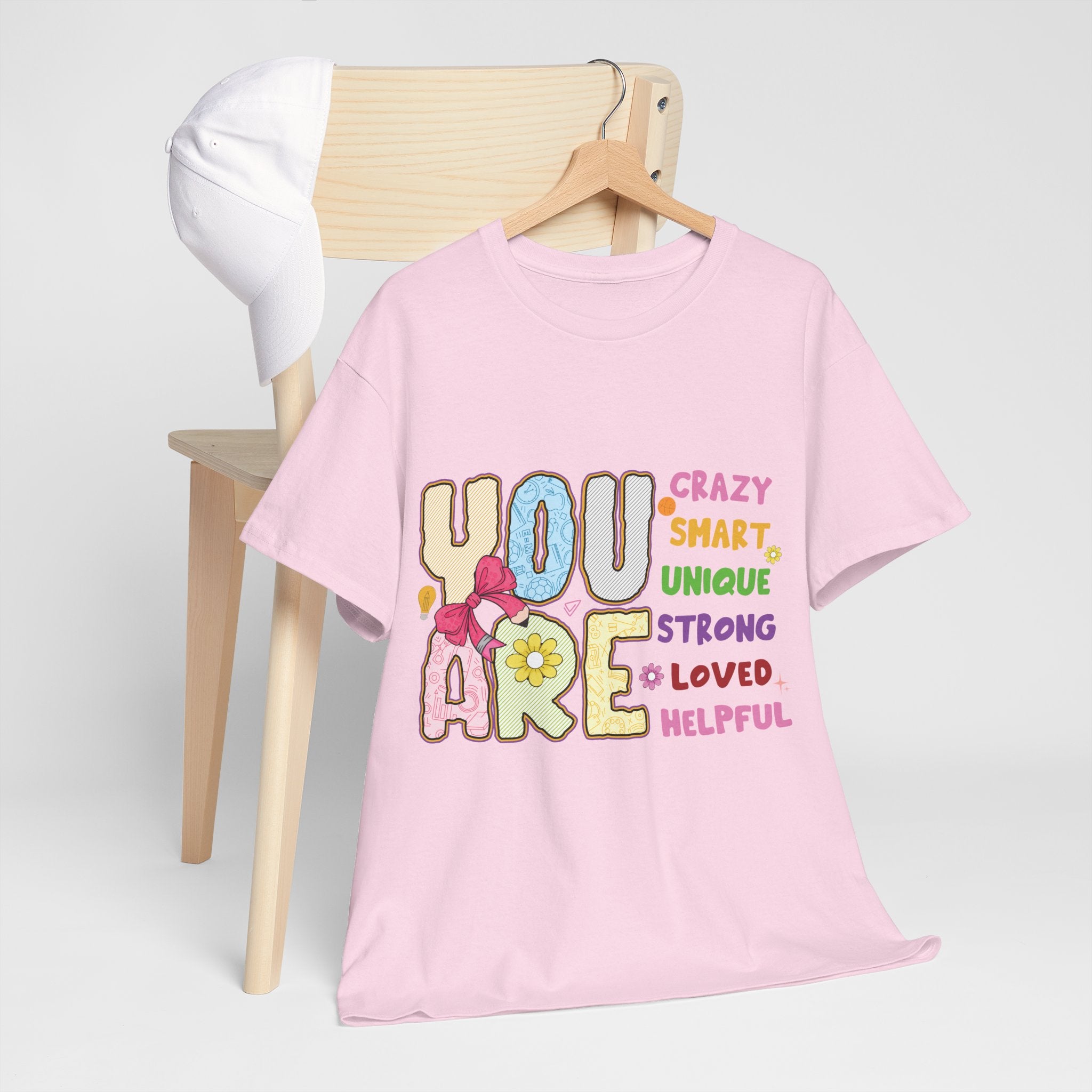 Empowering Quote Unisex Tee - Crazy, Smart, Unique, Strong, Loved, Helpful