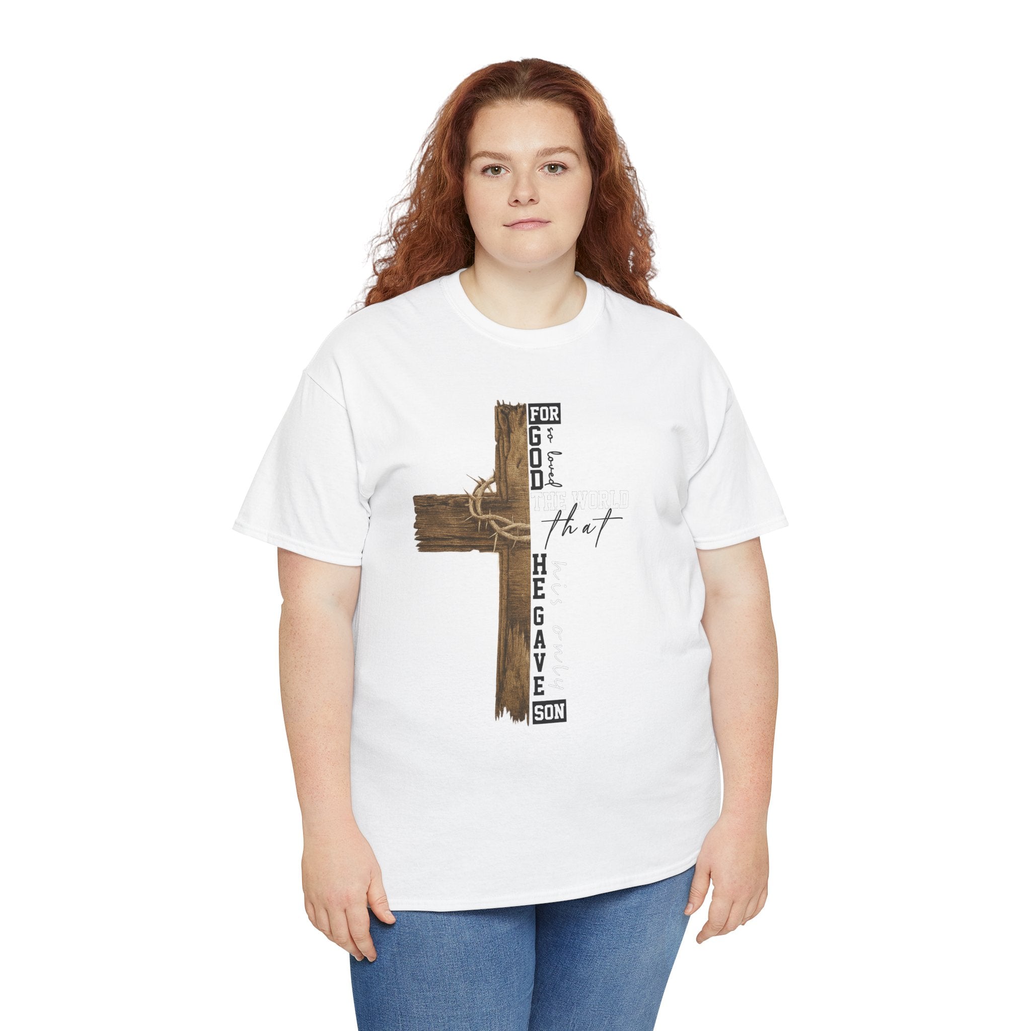 For That Son T-Shirt — Wooden Cross & Crown of Thorns Christian Unisex Cotton Tee
