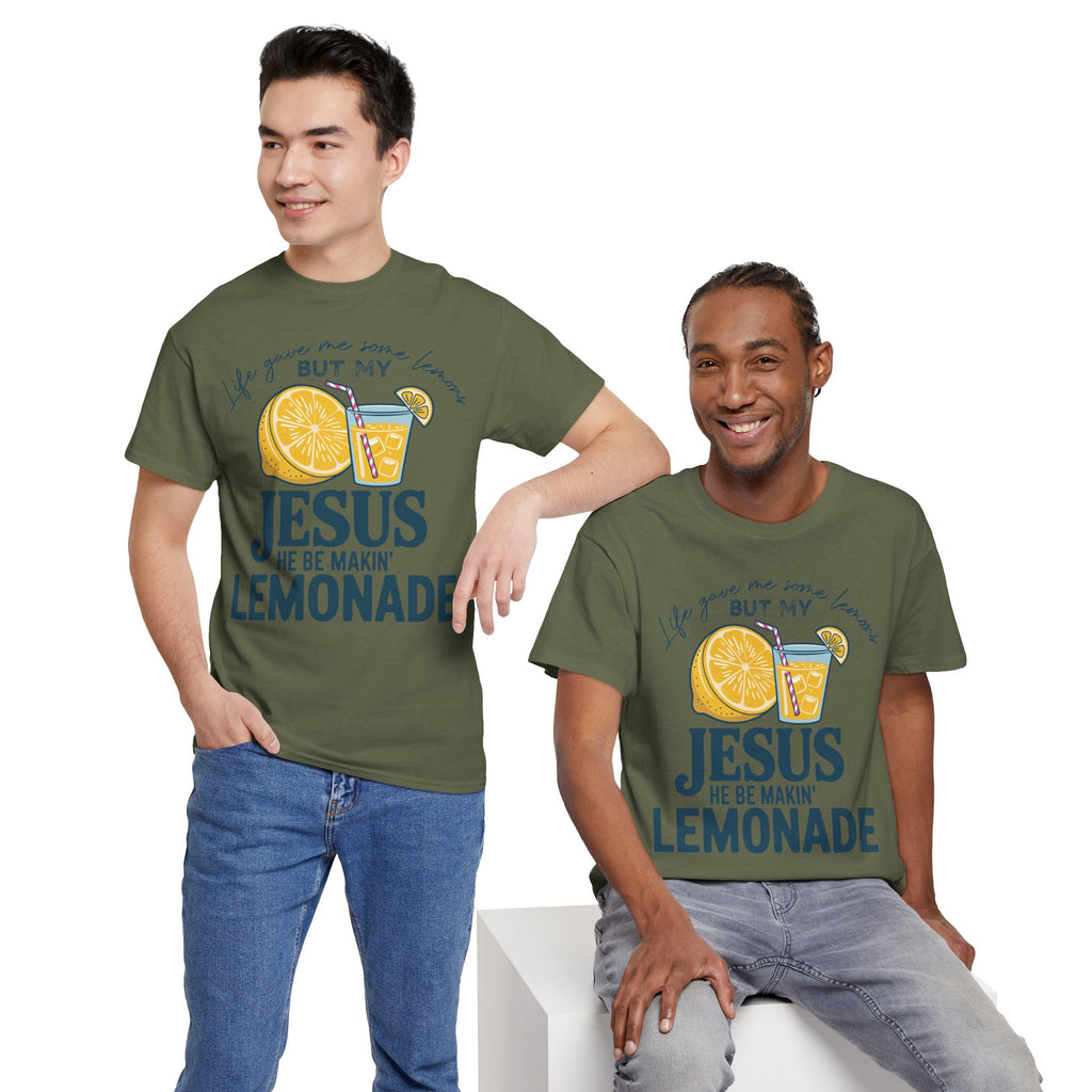 Christian Lemonade T-Shirt — “Life Gave Me Some Lemons but My Jesus He Be Makin’ Lemonade”Unisex Cotton Tee