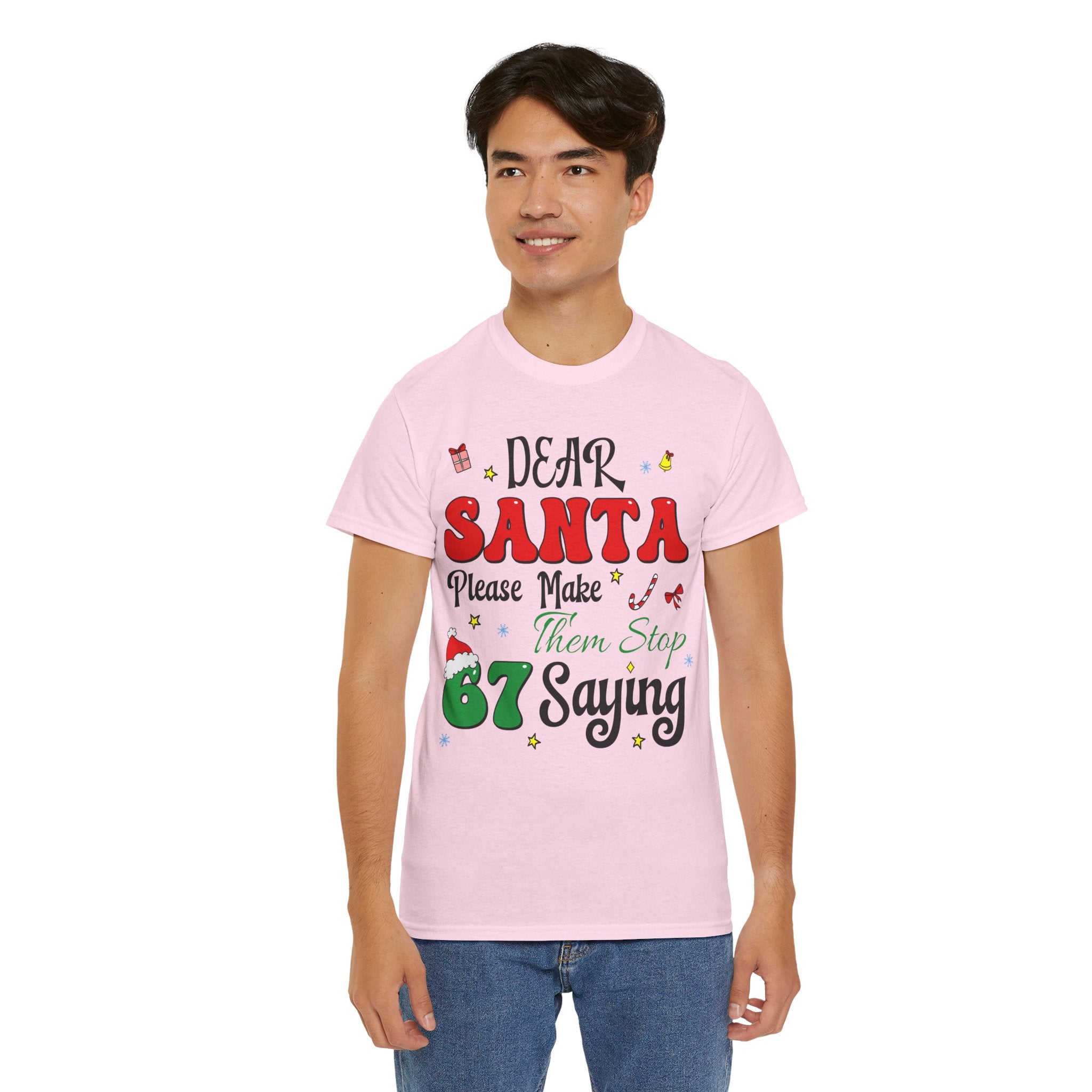 Santa 67 Them Stop Christmas Unisex Cotton Tee