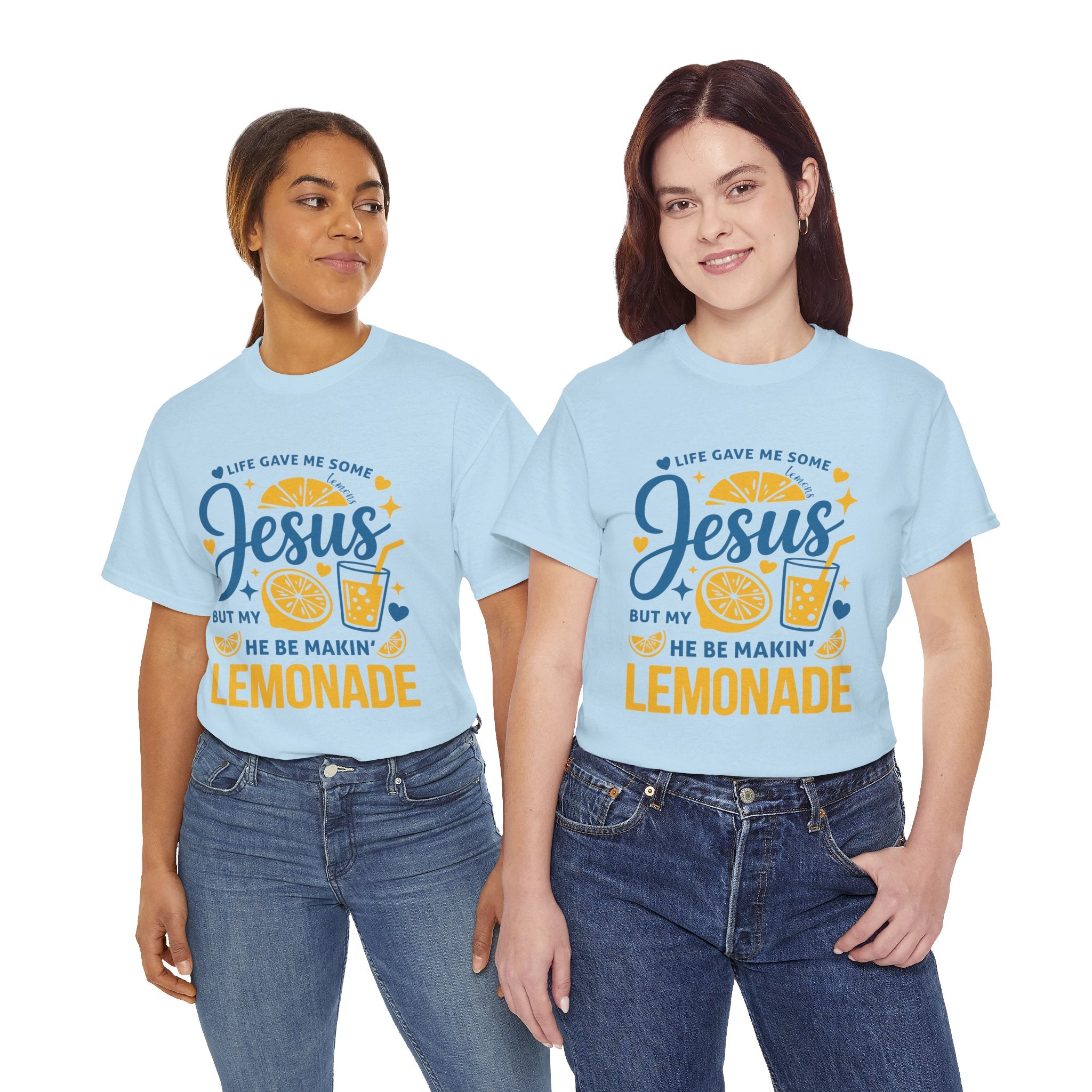 Christian Lemonade T-Shirt — “Life gave me some lemons but my Jesus He be makin’ lemonade”. Unisex Cotton Tee