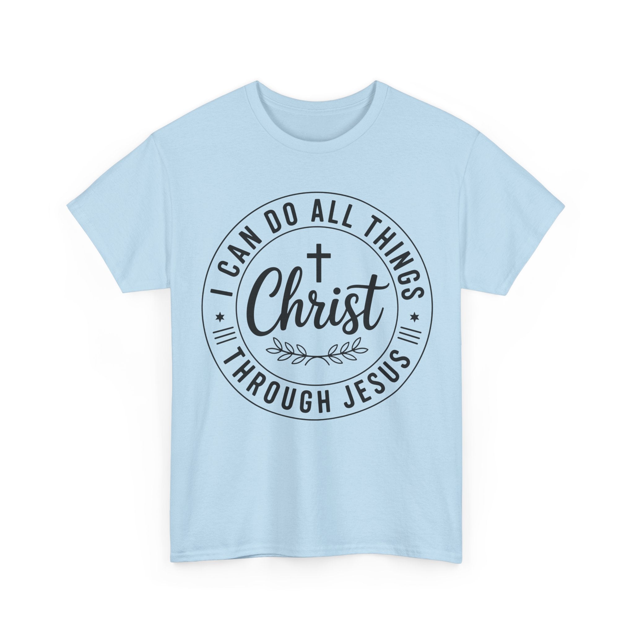 Christian Cross T‑Shirt — "I Can Do All Things Through Christ" Unisex Cotton tee