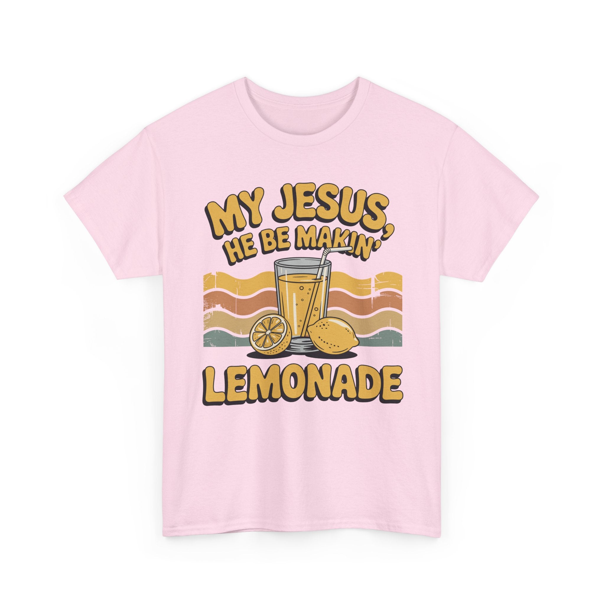 My Jesus, He Be Makin’ Lemonade T-Shirt — Retro Lemonade Christian Unisex Cotton Tee