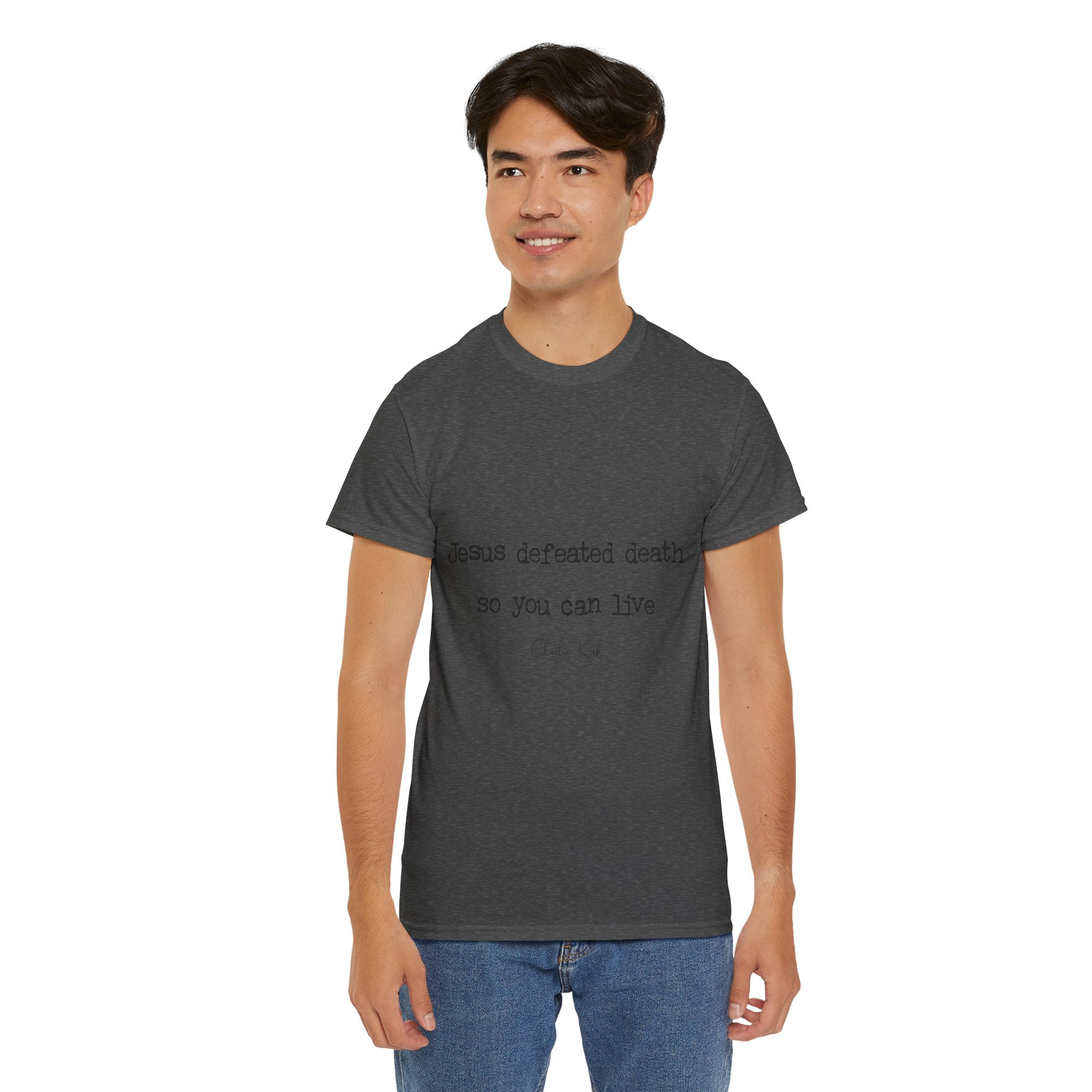 Jesus Defeated Death Tee — Christian Quote Shirt (Charlie Kirk). Unisex Cotton Tee