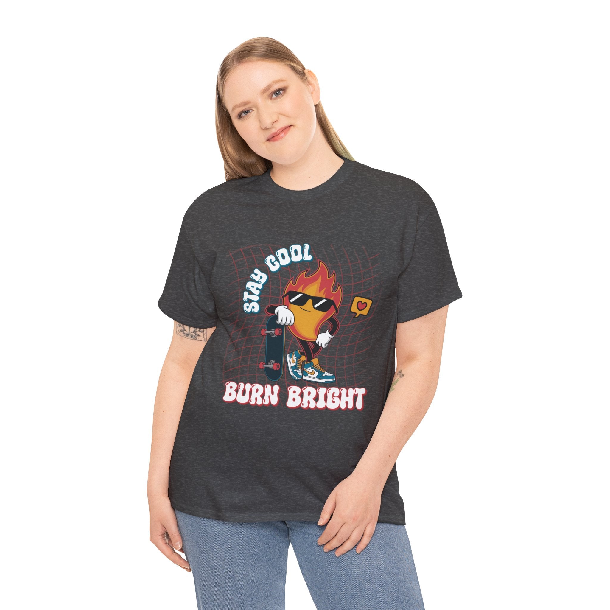Stay Cool Burn Bright Unisex Tee