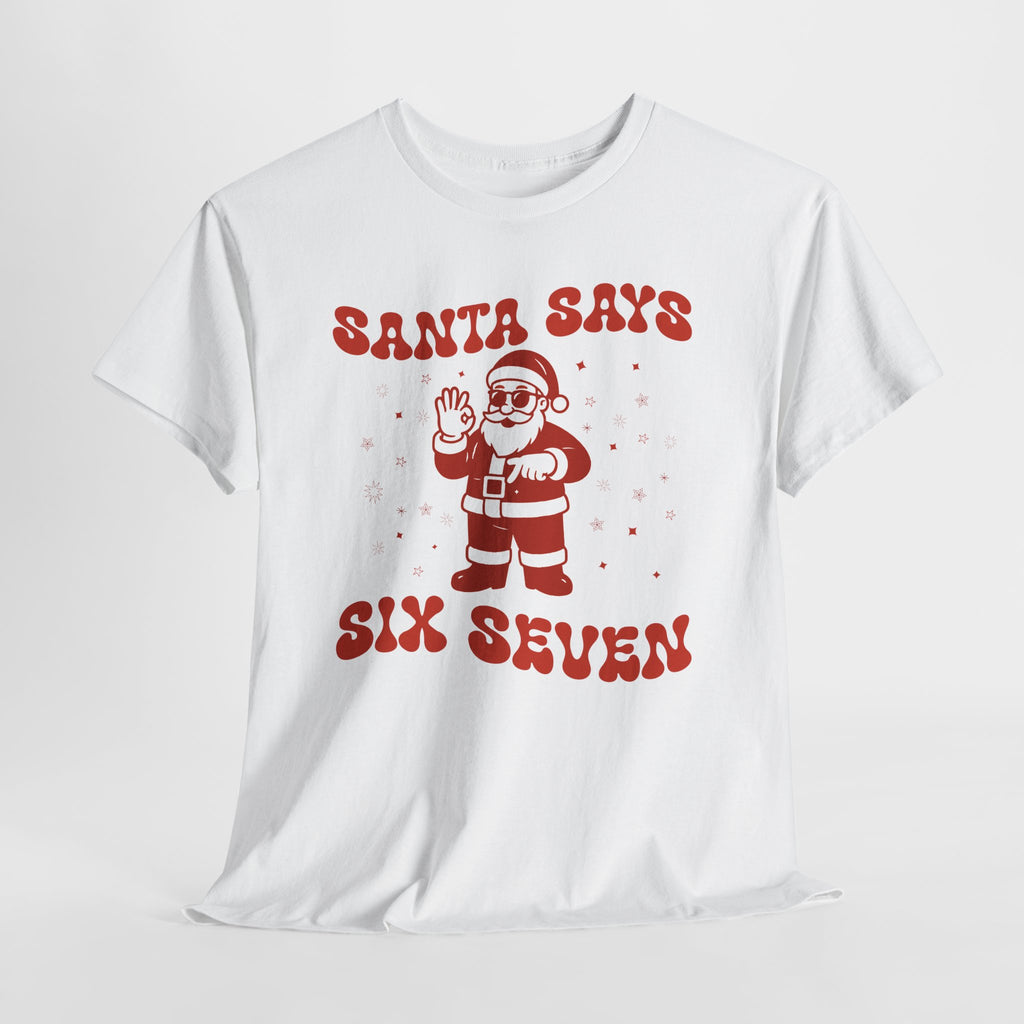 Retro 'Santa Says Six Seven' Christmas Unisex Cotton Tee