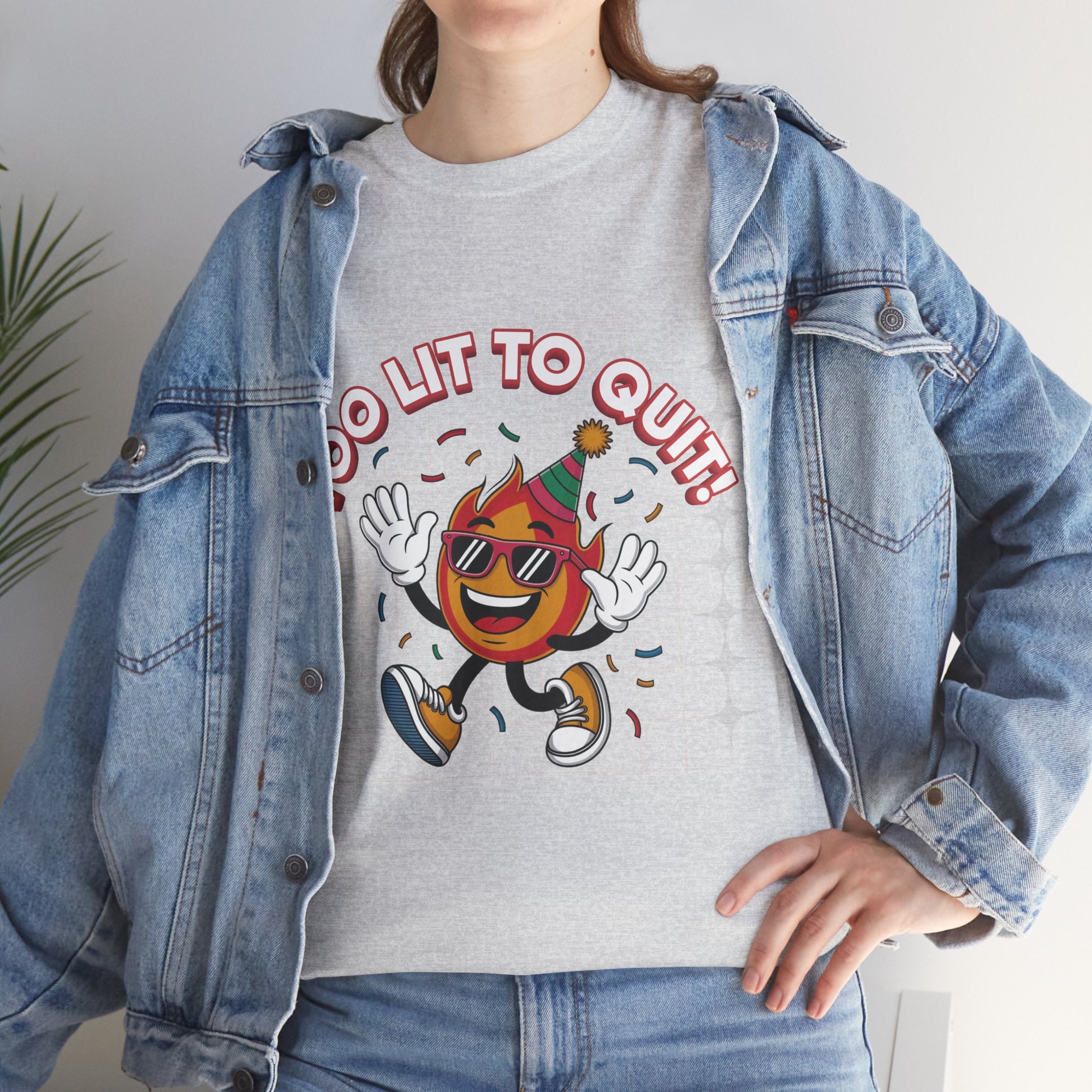 Too Lit To Quit Tee