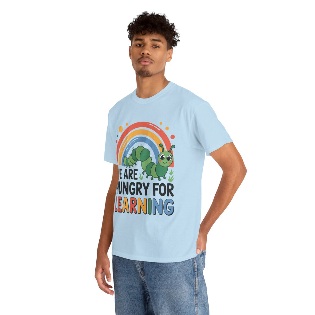 Hungry for Learning Unisex Tee