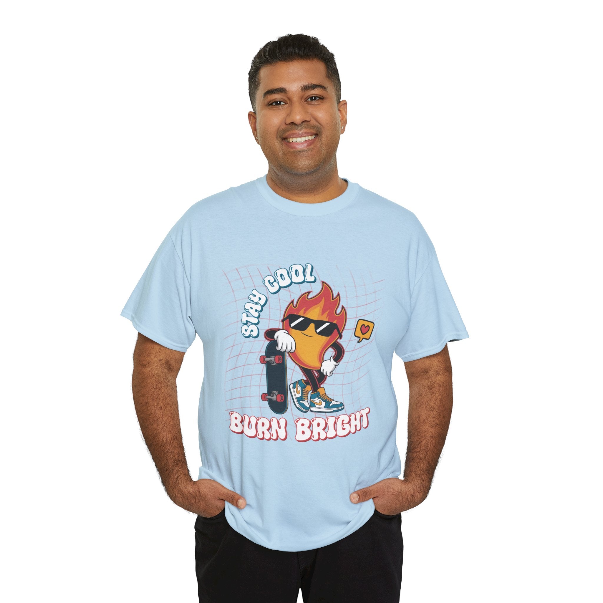 Stay Cool Burn Bright Unisex Tee
