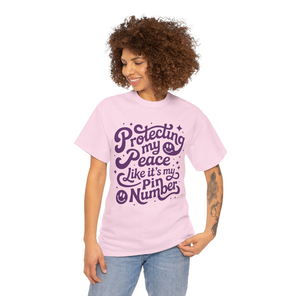Protecting My Peace Like It’s My PIN Number Tee — Retro Motivational Graphic Unisex Cotton T-Shirt